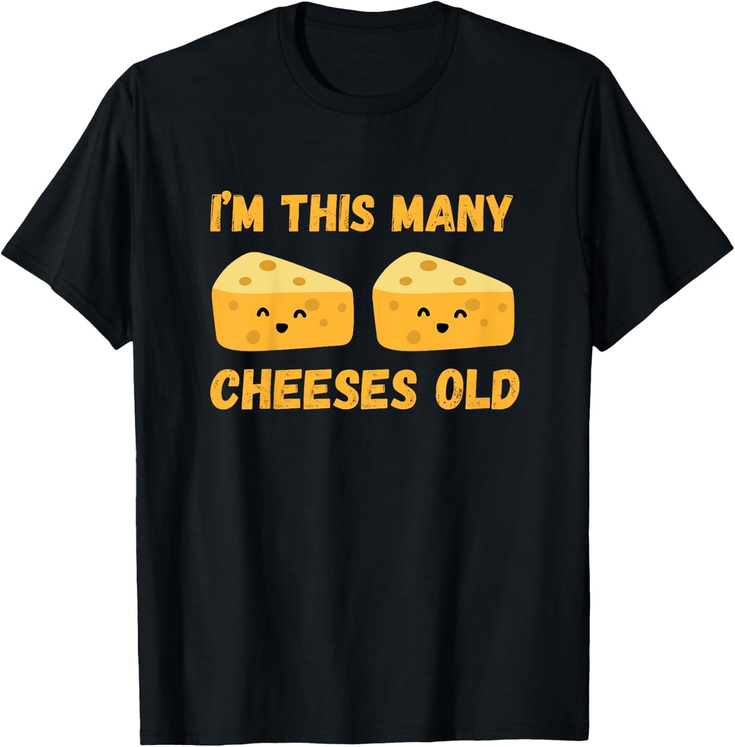 I'm This Many Cheeses Old - 2nd Birthday 2 Years Old Bday T-Shirt - T-Shirt | Black