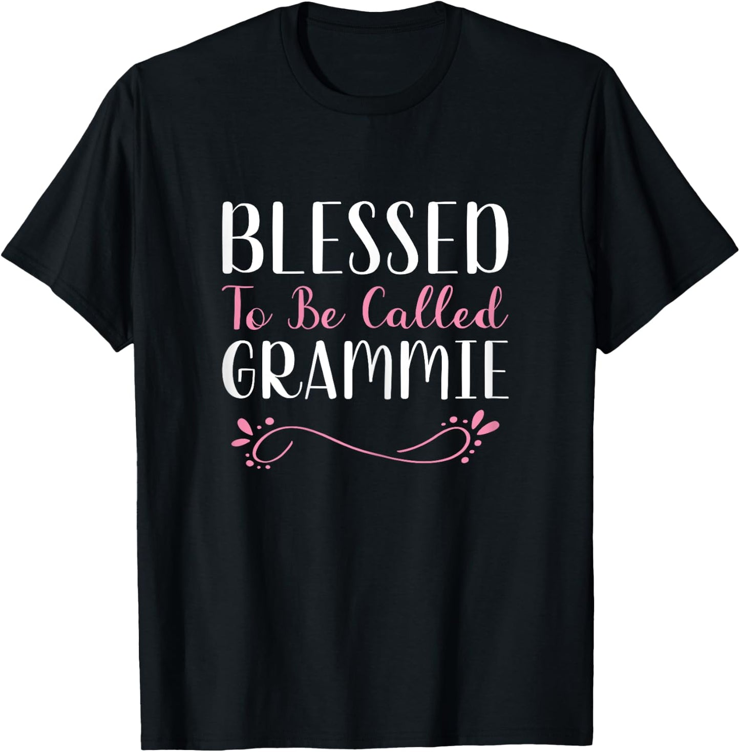 Blessed To Be Called Grammie Grandma Cute Cool T-Shirt - T-Shirt | Black