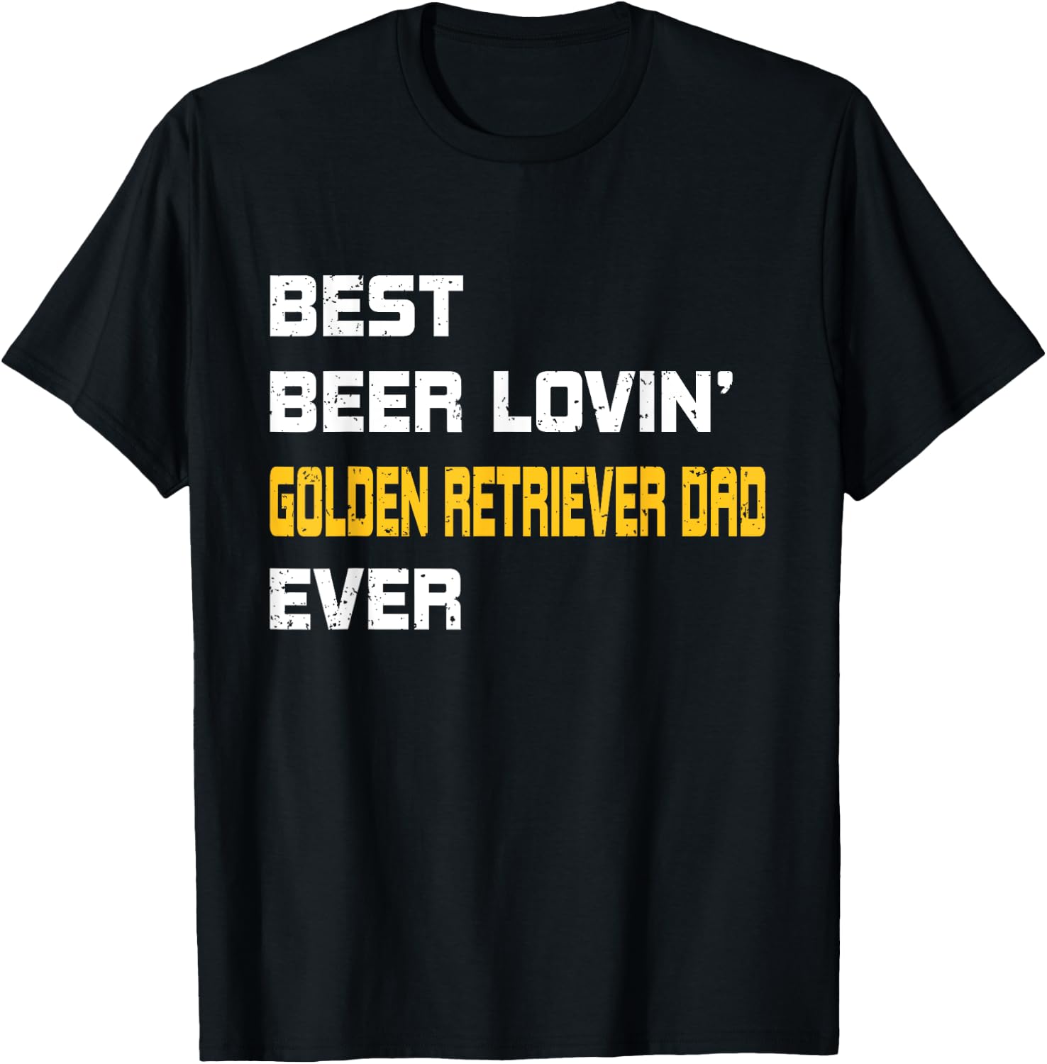 Golden Retriever - Best Beer Loving Golden Retriever Dad T-Shirt - T-Shirt | Black