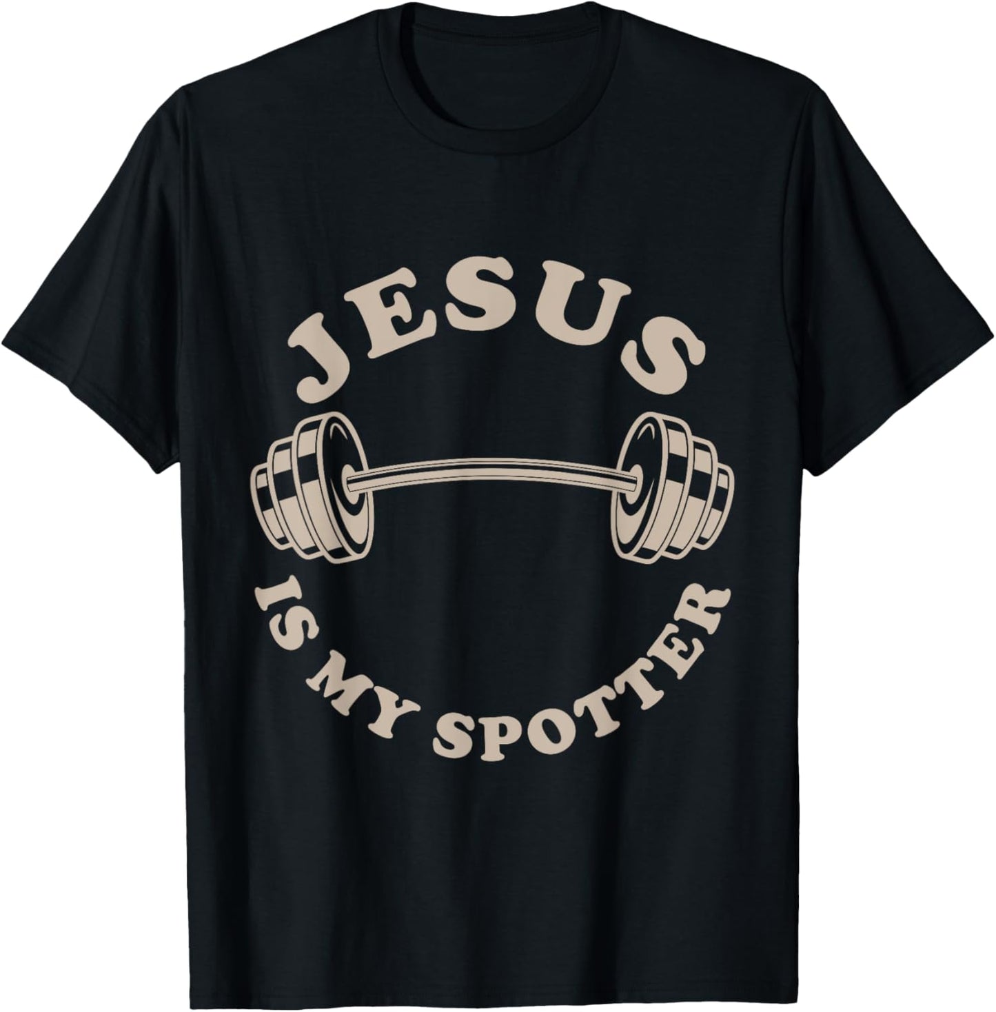 Jesus Is My Spotter Christian Workout God Fitness Lover T-Shirt - T-Shirt | Black