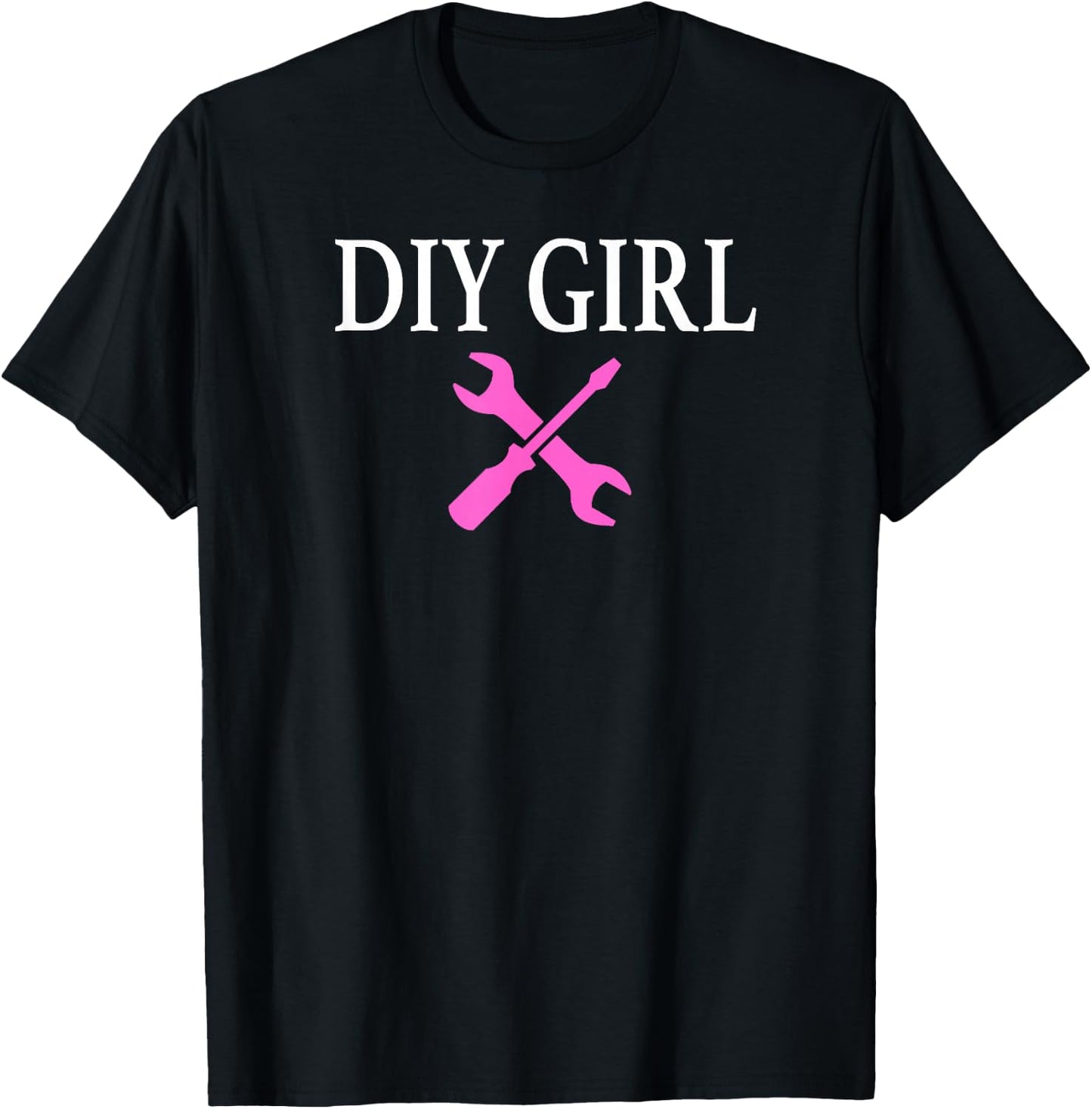 DIY GIRL Do it yourself Fun Gift T-Shirt - T-Shirt | Black