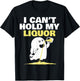 I Can't hold my liquor T-Shirt - T-Shirt | Black