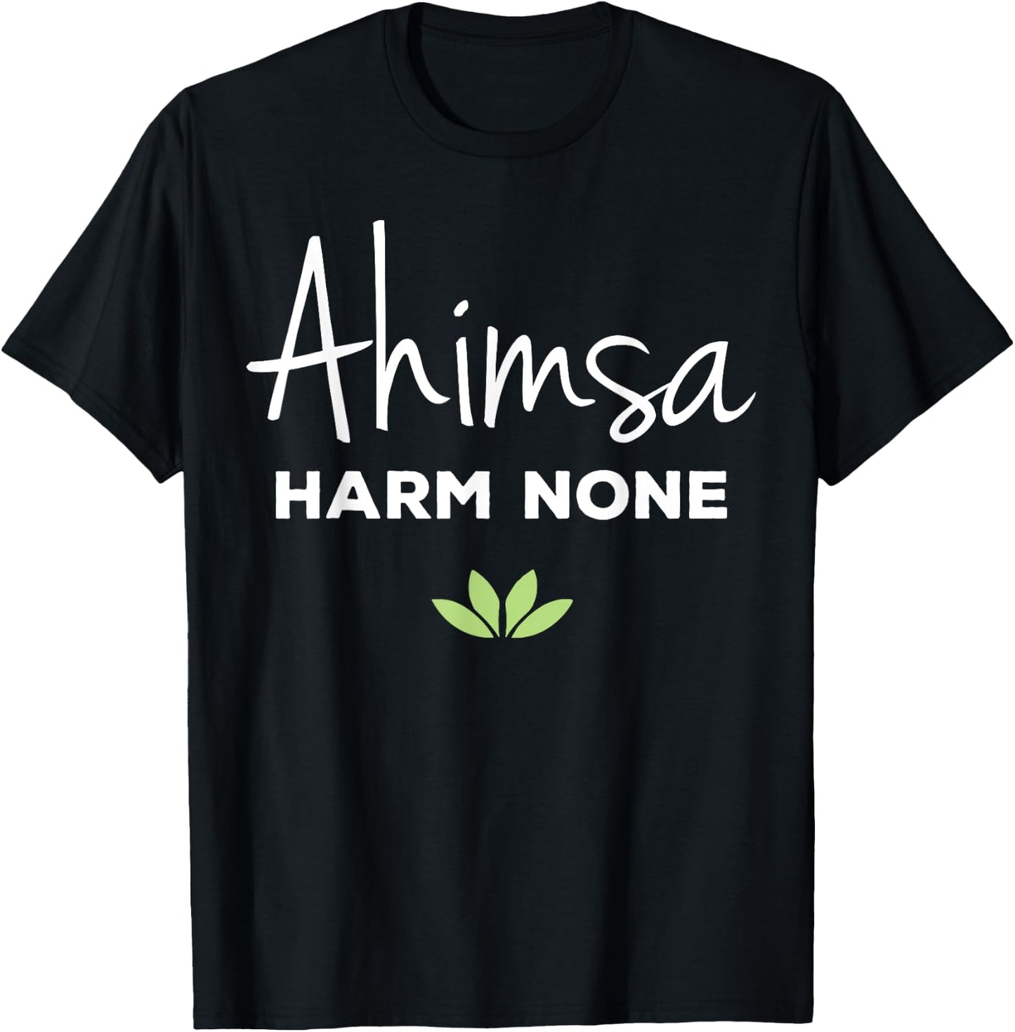 Ahimsa Vegan Harm None Vegan Vegetarian Gift T-Shirt - T-Shirt | Black