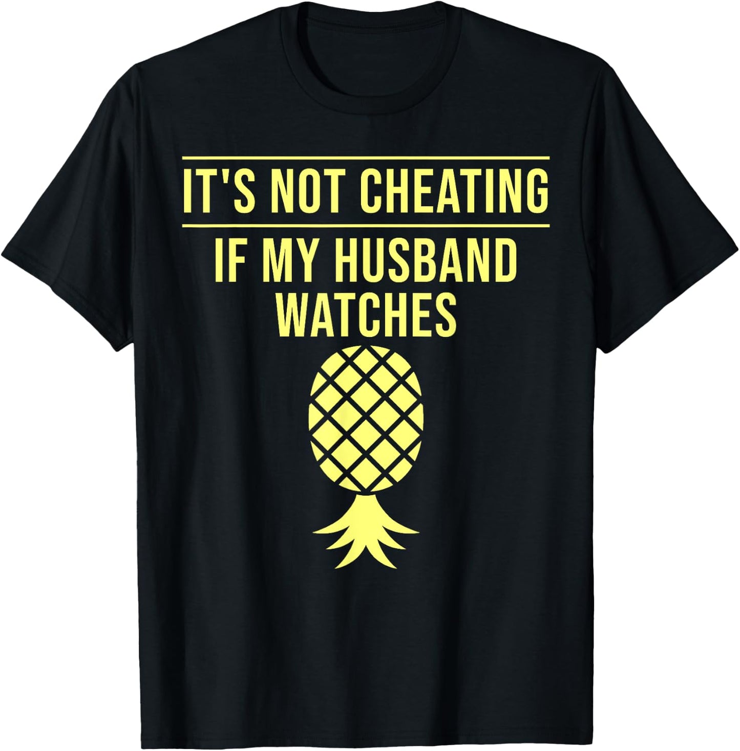 Funny It's Not Cheating If My Husband Watches Gift Women T-Shirt - T-Shirt | Black