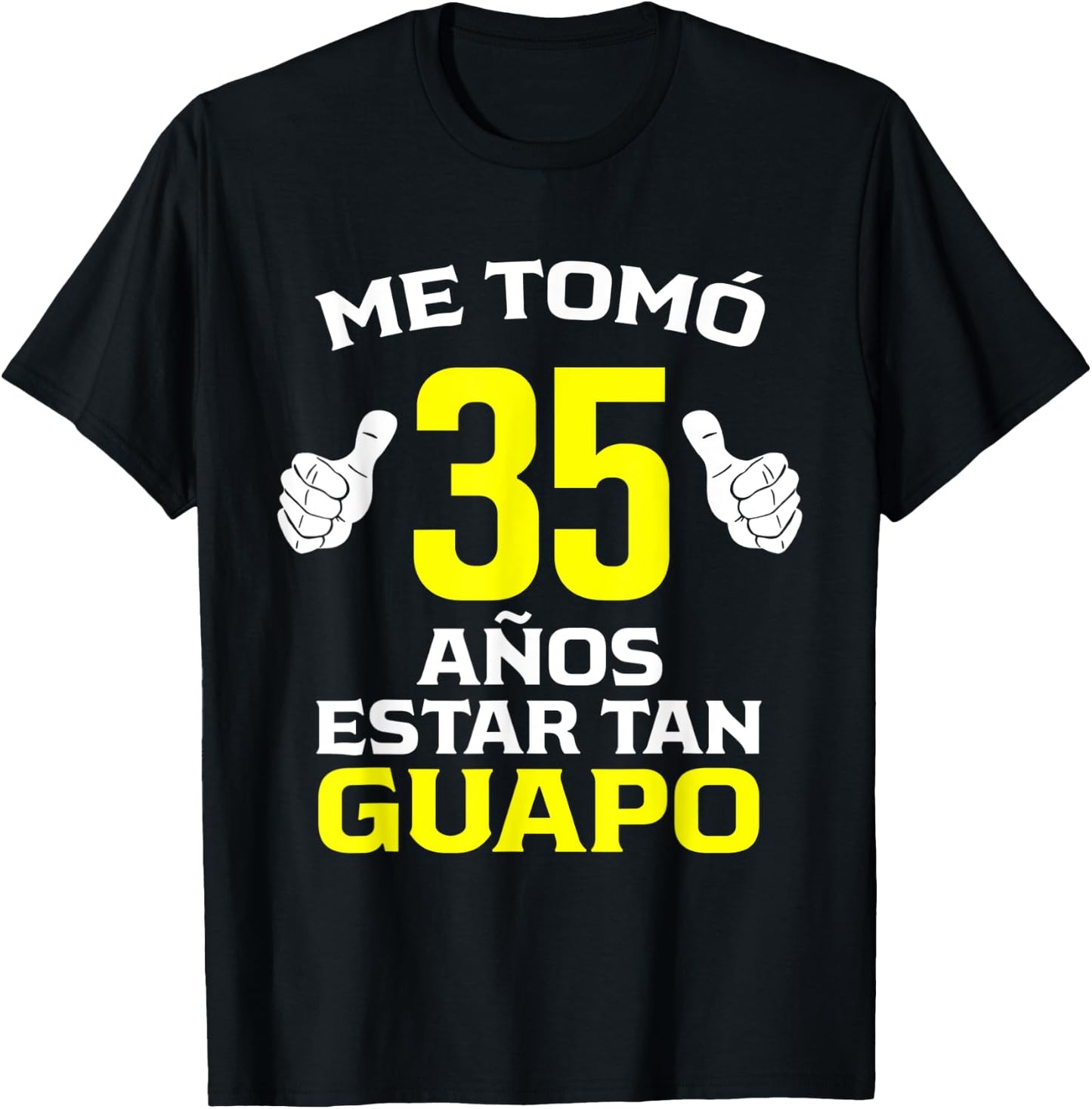 35 Años Regalo de Cumpleaños 35 para él T-Shirt - T-Shirt | Black
