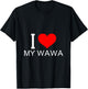 I Heart My Wawa T-Shirt - T-Shirt | Black