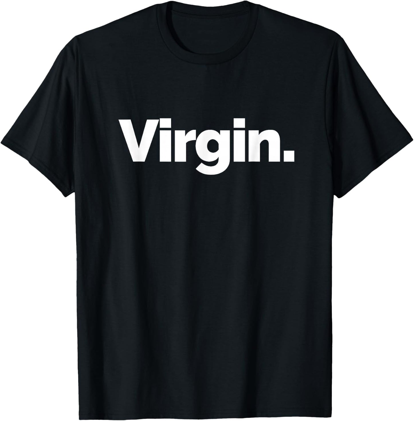 That Says Virgin T-Shirt - T-Shirt | Black