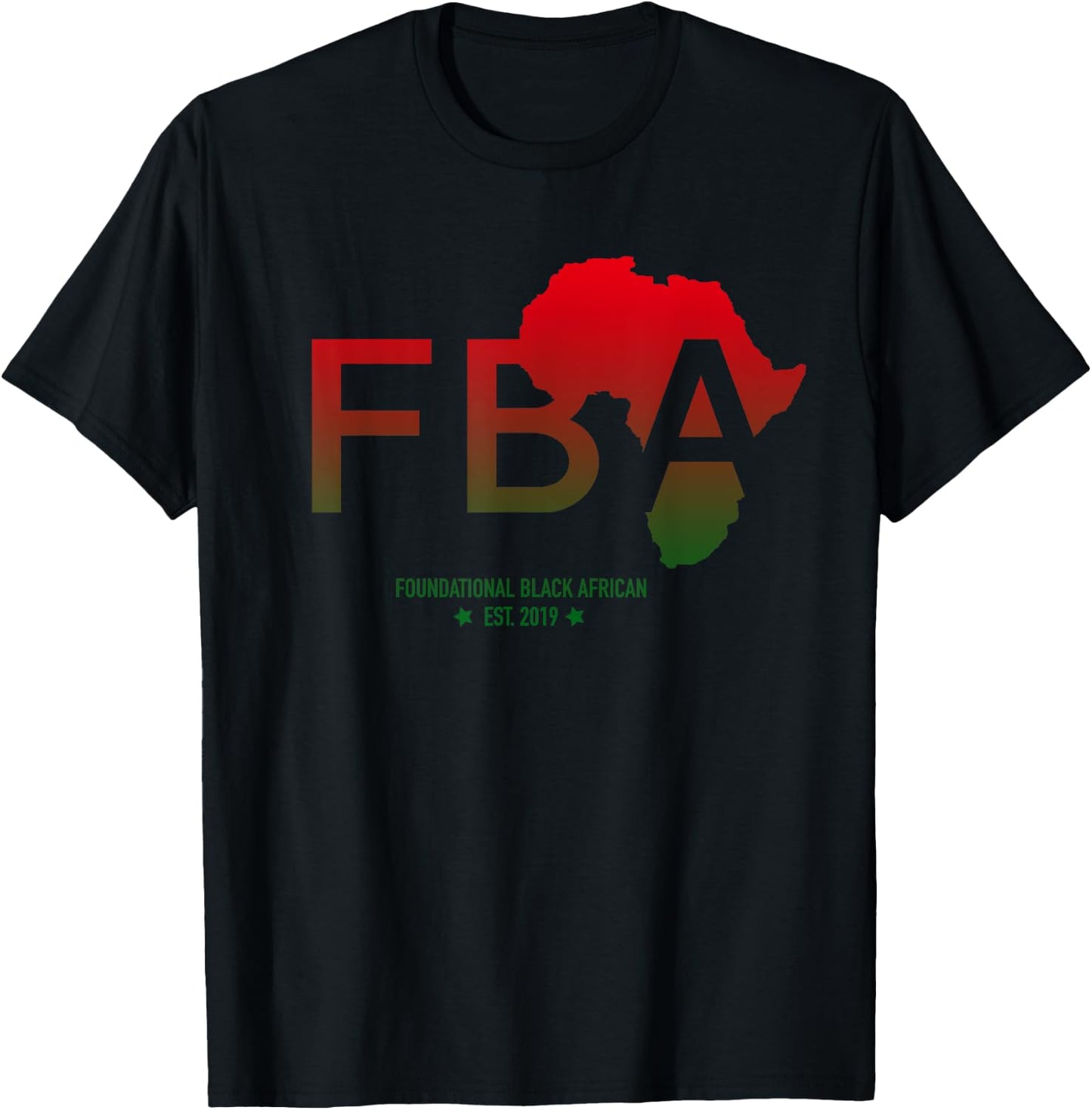 FBA - Foundational Black African American T-Shirt - T-Shirt | Black