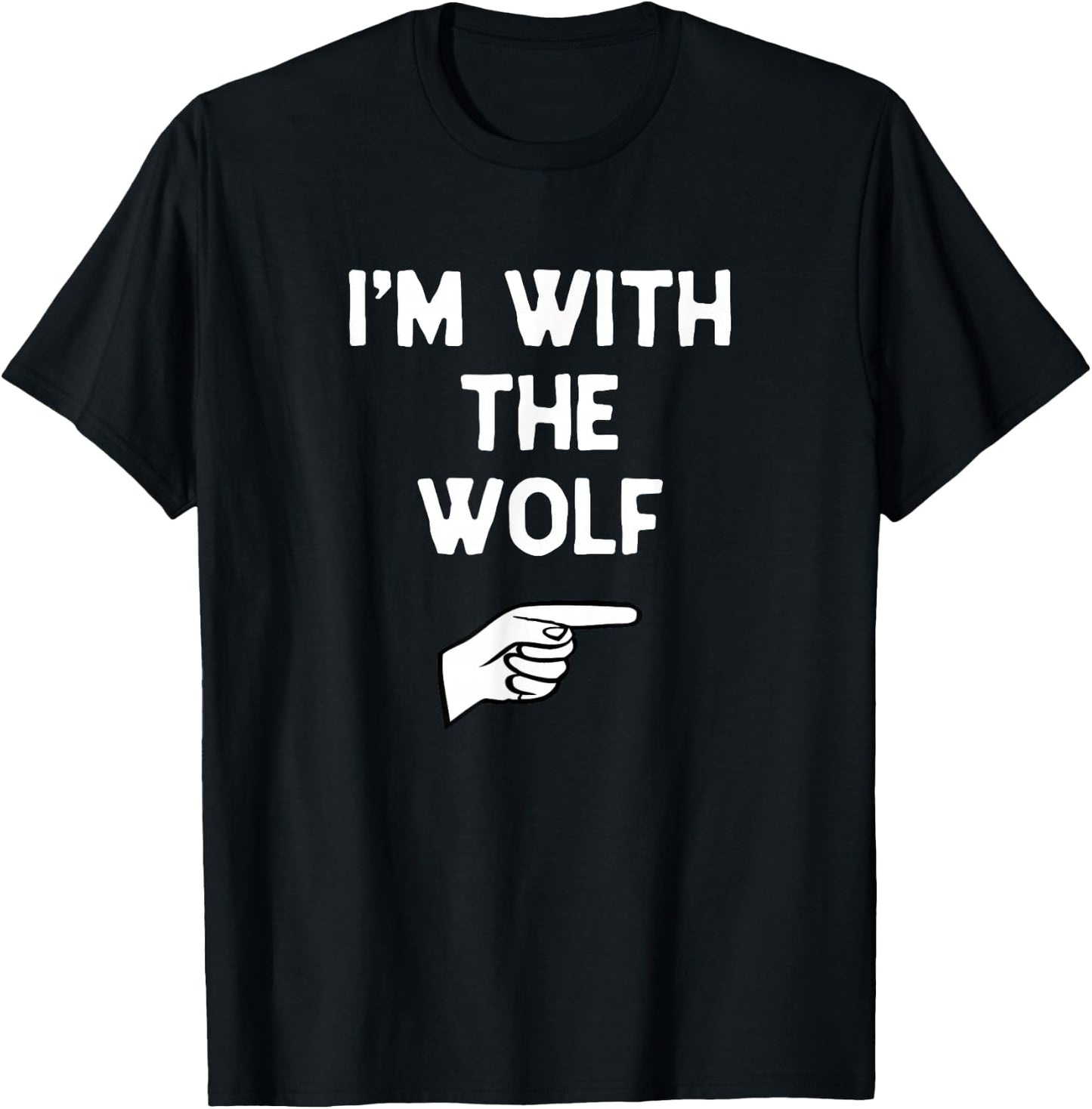 I’m With Wolf Funny Halloween Matching Costume T-Shirt - T-Shirt | Black