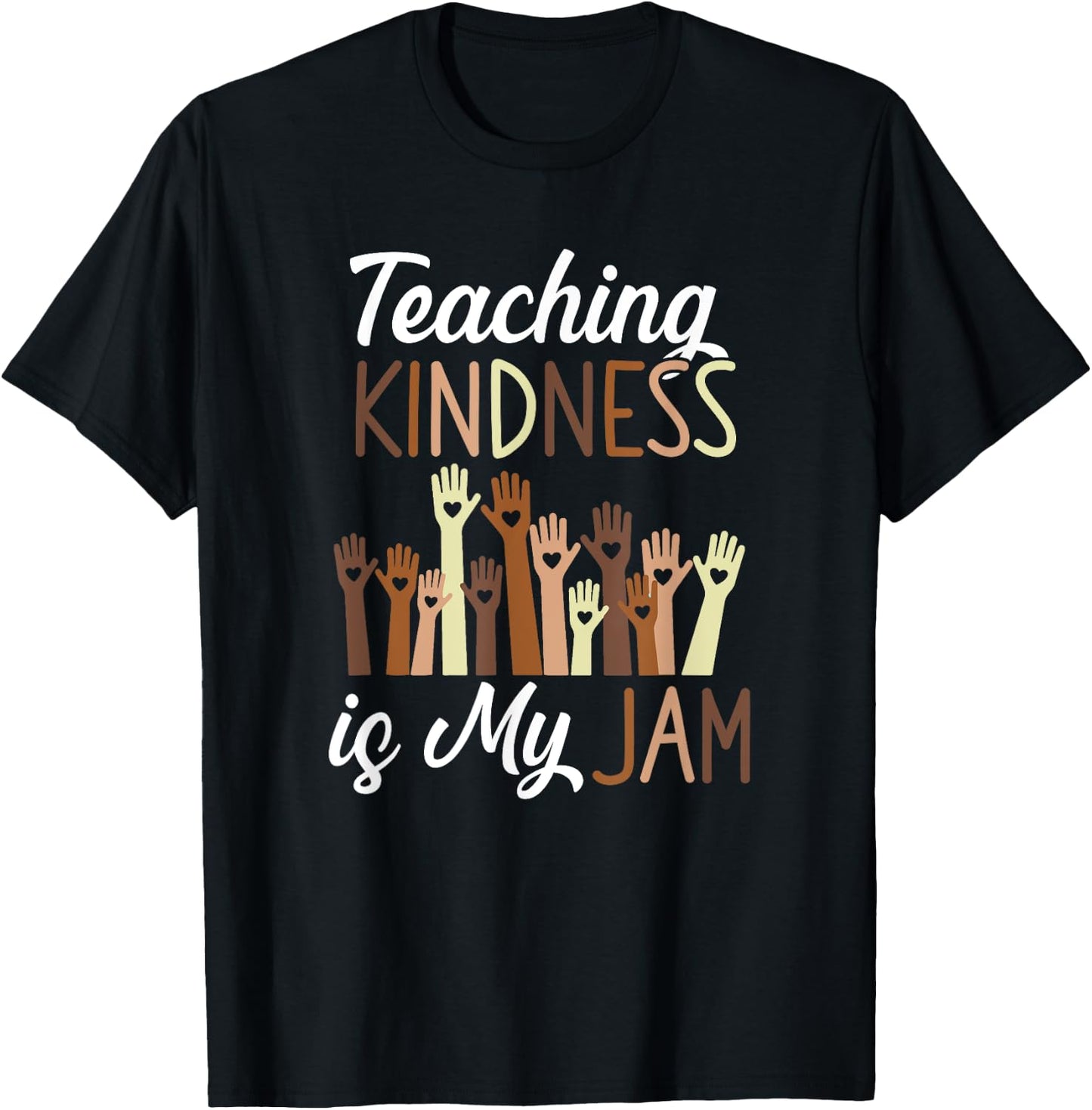 Teaching Kindness Is My Jam Pride Black Hand T-Shirt - T-Shirt | Black