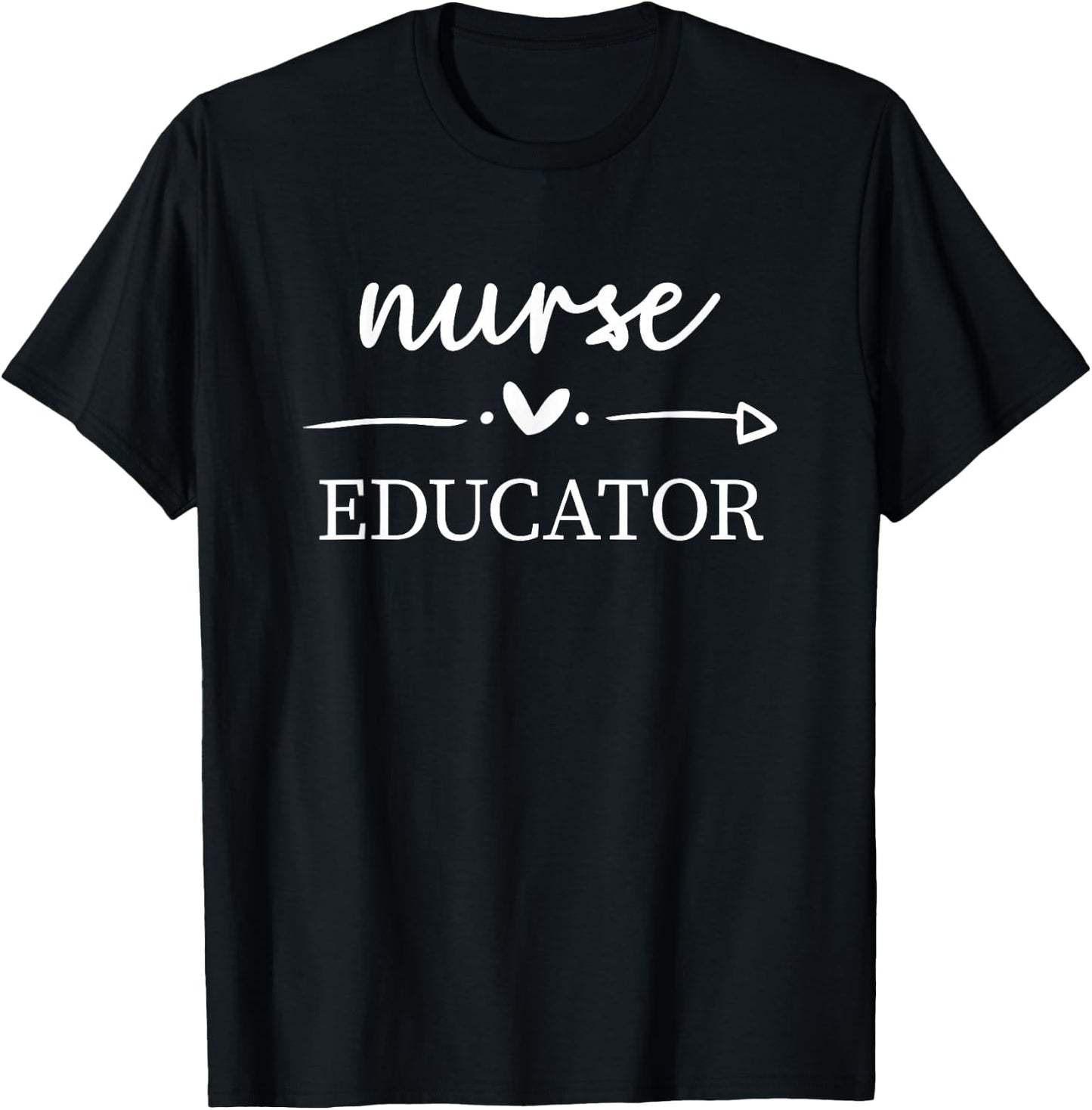 Certified Nurse Educator Nursing School Instructor T-Shirt - T-Shirt | Black