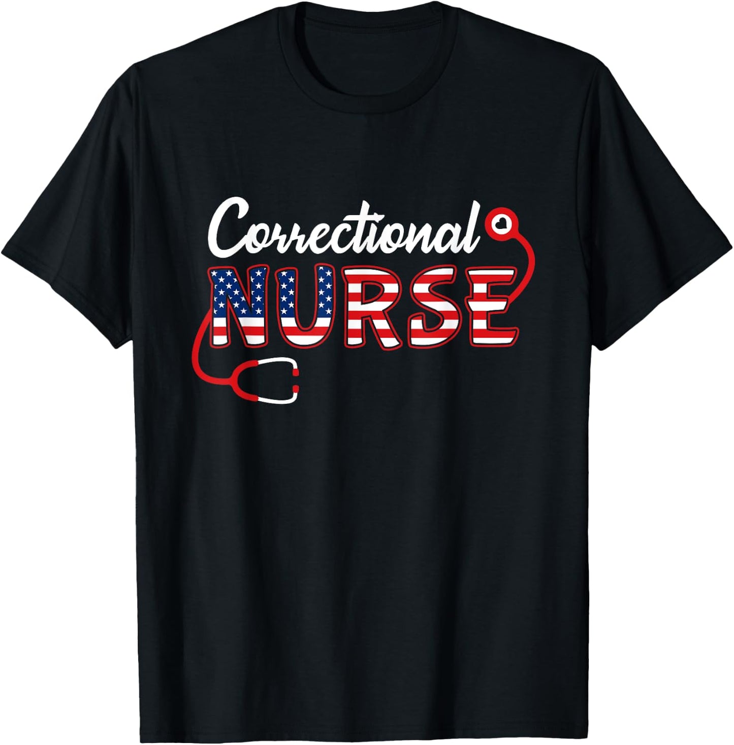 USA American flag Correctional Nurse Stethoscope Patriotic Men T-Shirt - T-Shirt | Black