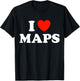 I Love Maps Funny Atlas Geographical Book Globe Navigate Fan T-Shirt - T-Shirt | Black