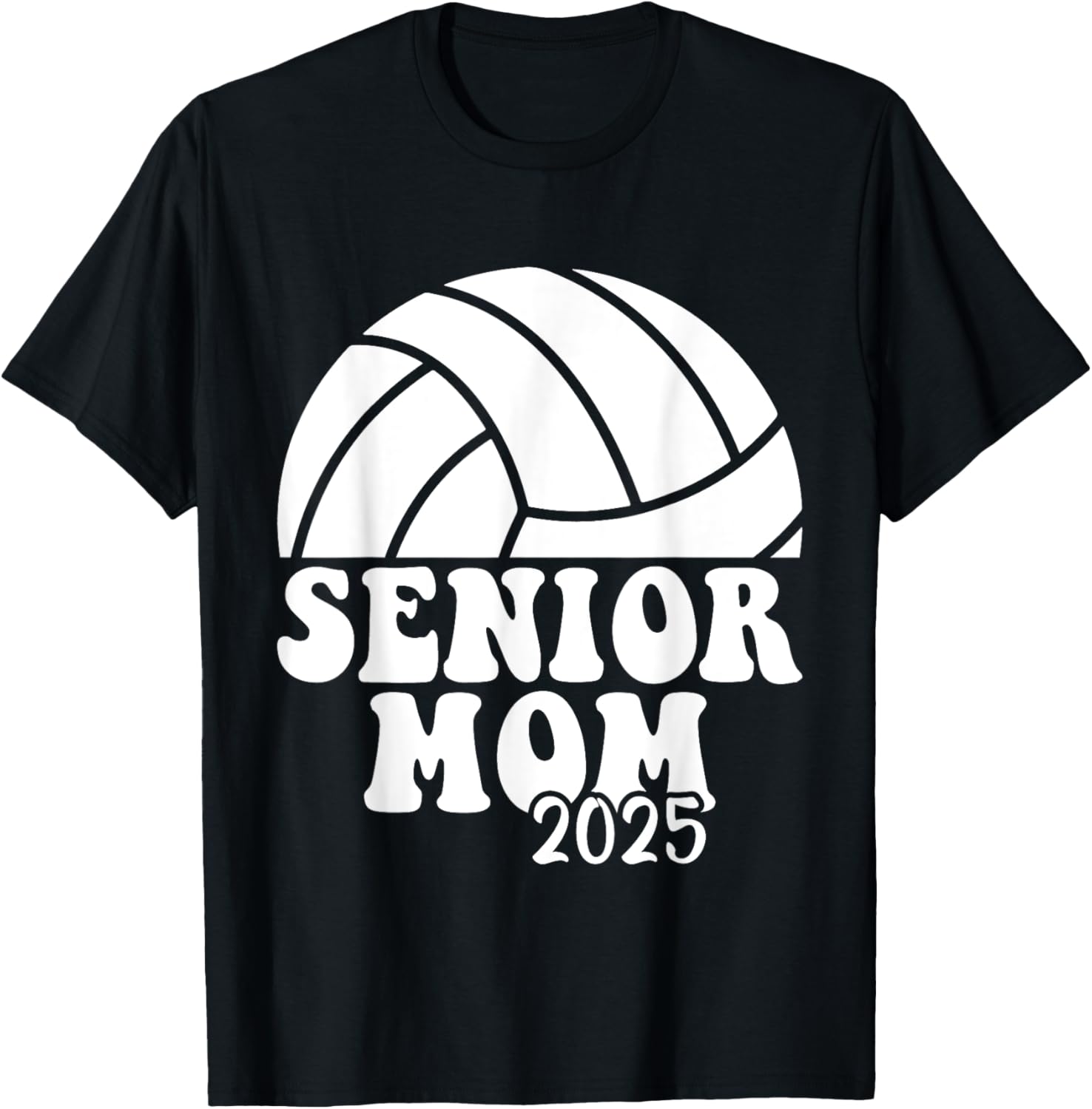 Senior 2025 Proud Volleyball Mom Of A Class Of 2025 Graduate T-Shirt - T-Shirt | Black