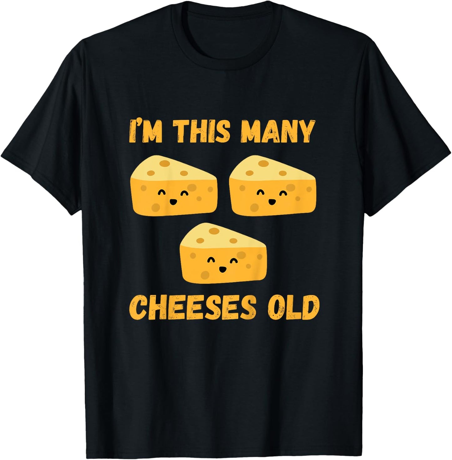 Kids I'm This Many Cheeses Old - 3rd Birthday 3 Years Old Bday T-Shirt - T-Shirt | Black