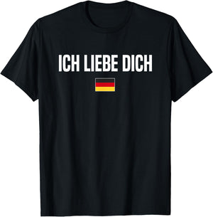 I Love You in German Language Germany Funny German Saying T-Shirt - T-Shirt | Black