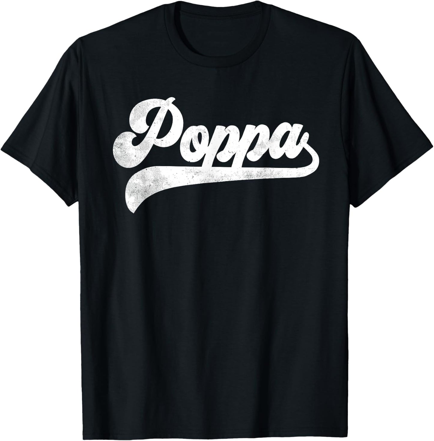 Poppa Gifts Father's Day Poppa T-Shirt - T-Shirt | Black