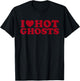 I Love Hot Ghosts T-Shirt - T-Shirt | Black
