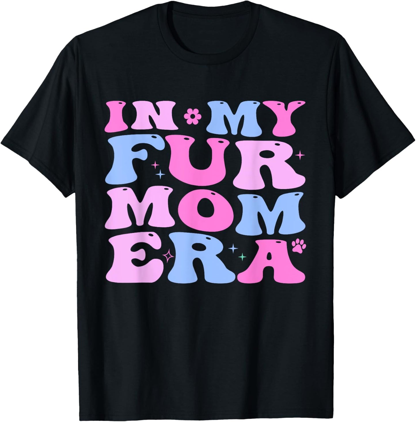 Retro In My Fur Mom Era Cat Dog Fur Mom Mother's Day Women T-Shirt - T-Shirt | Black