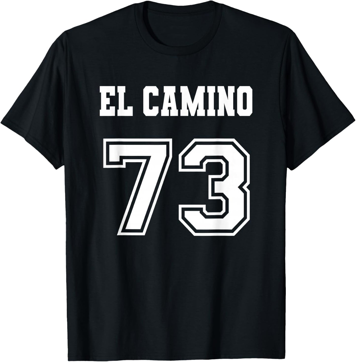 Jersey Style El Camino 73 1973 Old School Muscle Car Pickup T-Shirt - T-Shirt | Black