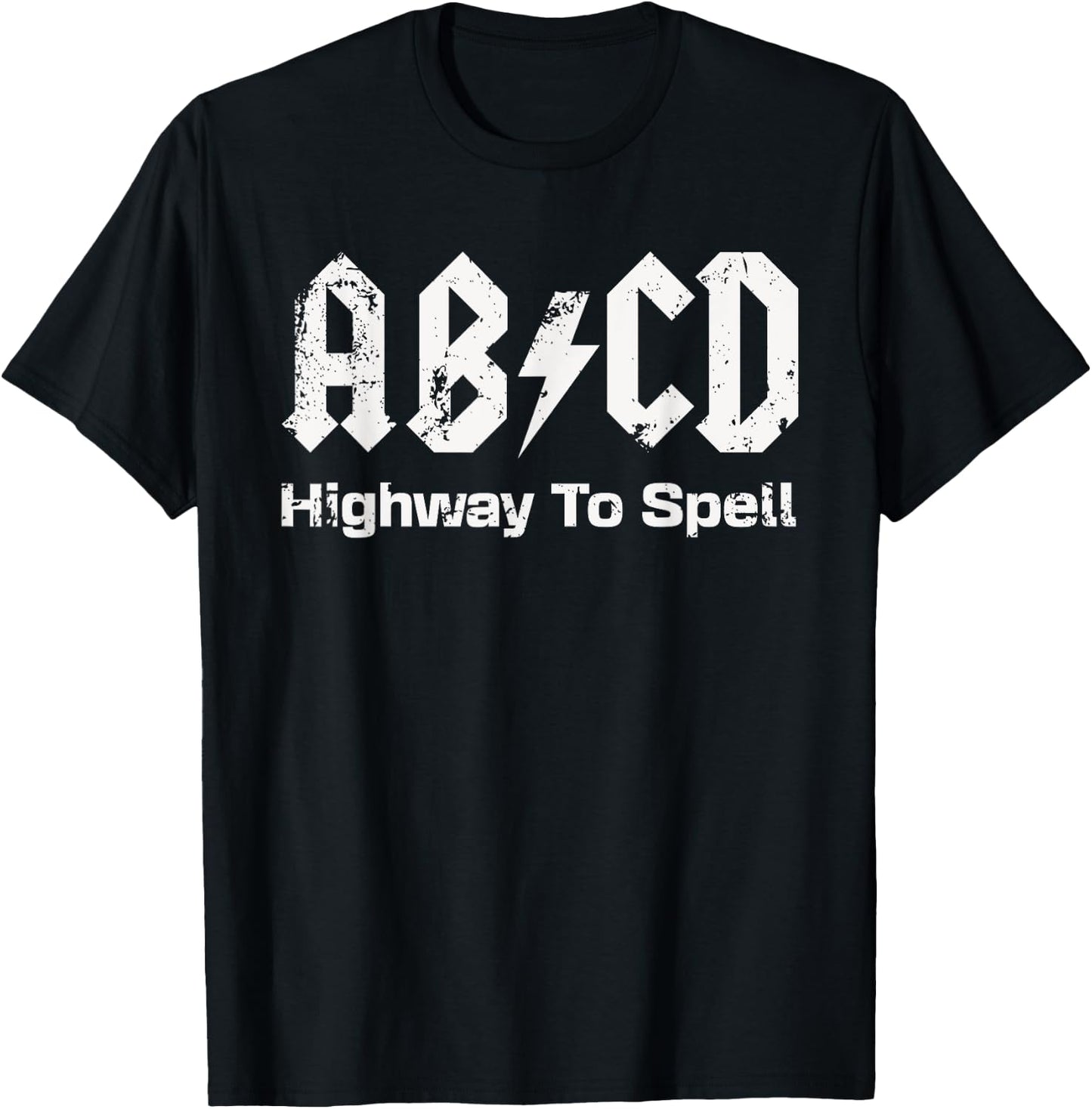 Boys Girls Teachers - Funny ABCD Highway To Spell Vintage T-Shirt - T-Shirt | Black