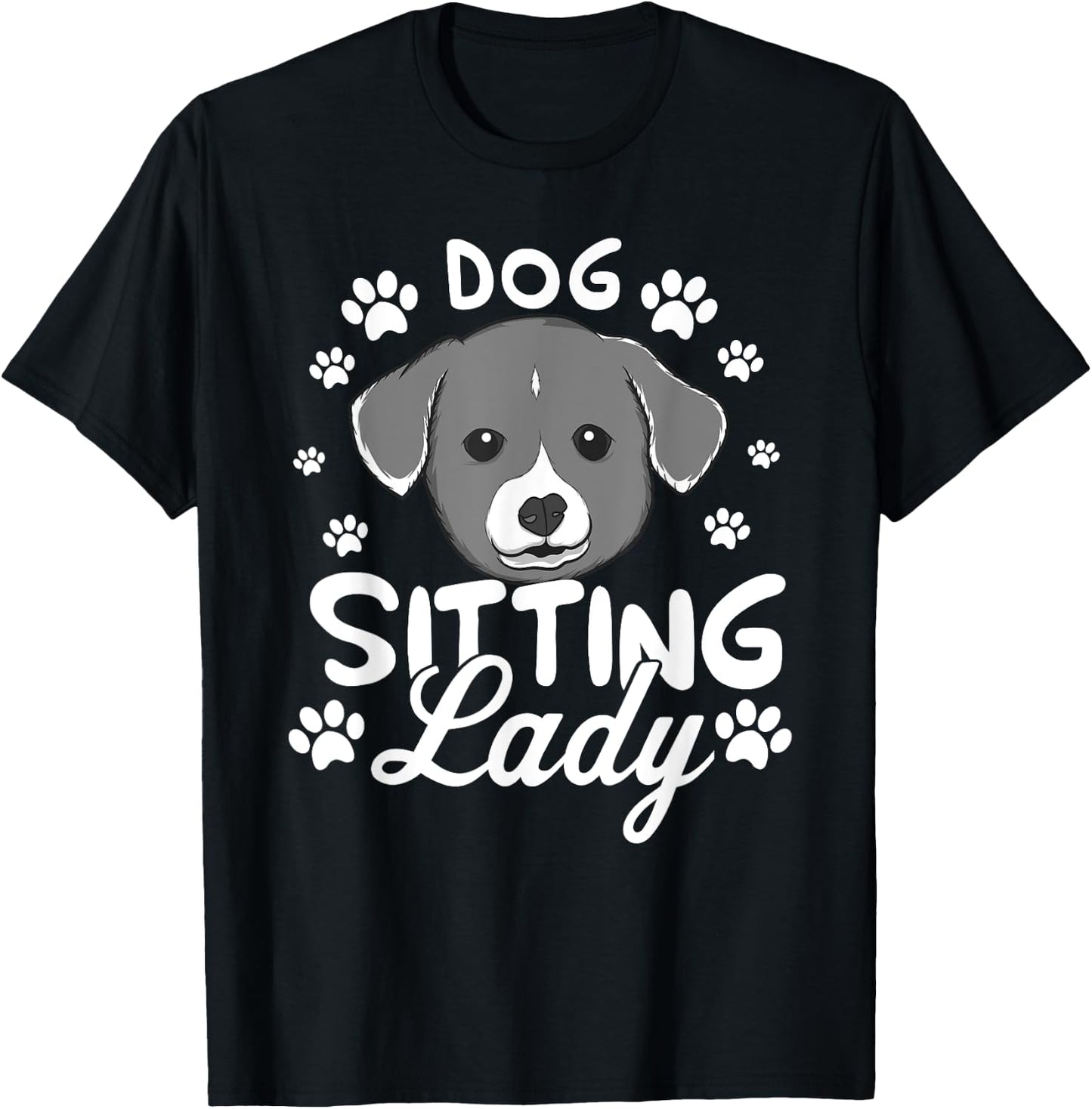 Funny Crazy Dog Sitter Lady Babysitter Pet Walker Gift Women T-Shirt - T-Shirt | Black