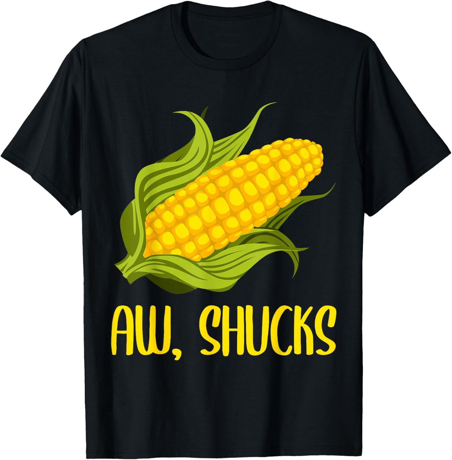 Funny Corn On Cob Corn Gift Women Cool Aw Shucks T-Shirt - T-Shirt | Black