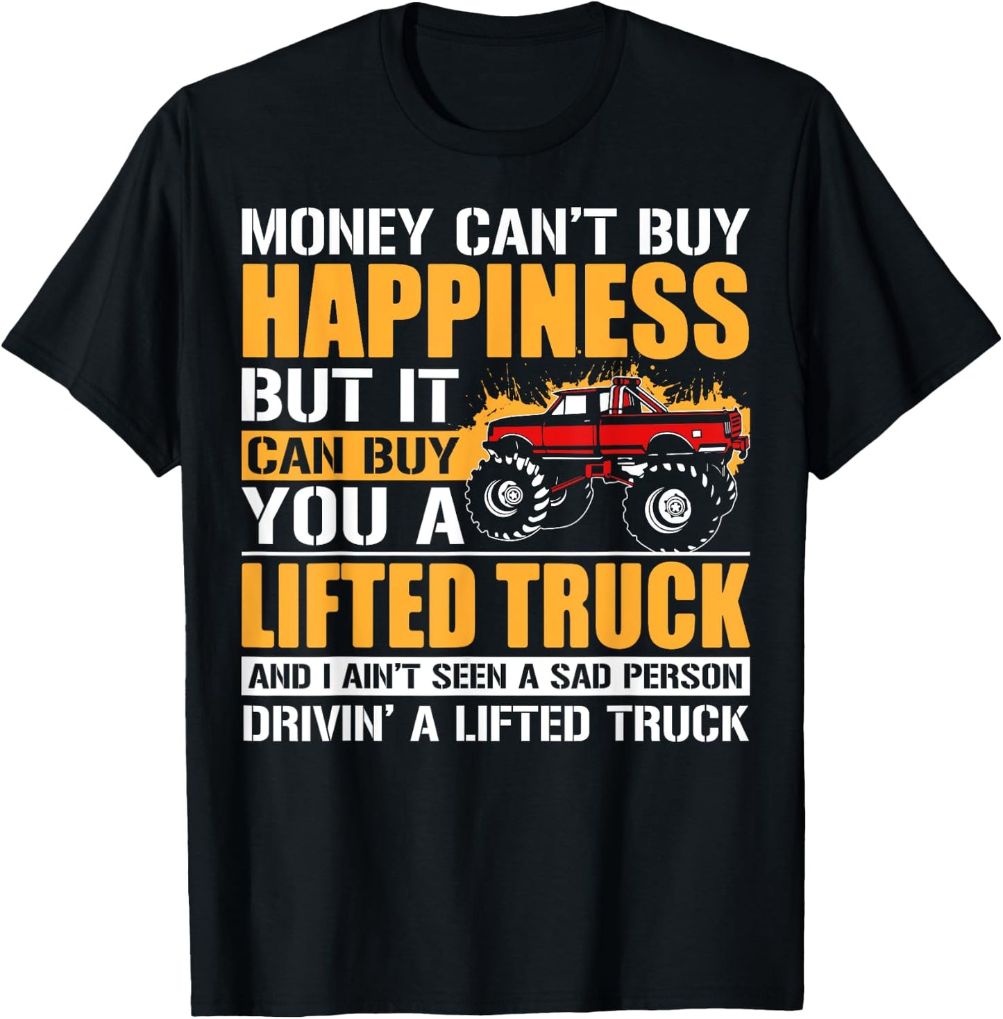 Funny Lifted Truck Driver Men Truck Owner Father Dad T-Shirt - T-Shirt | Black