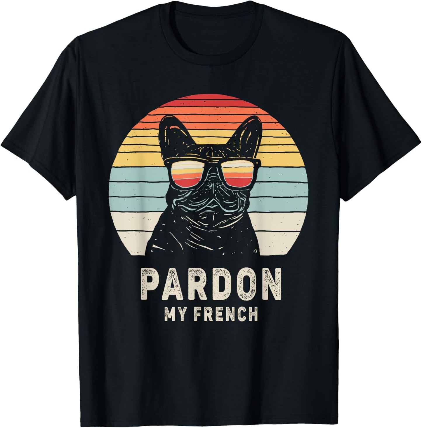 Vintage Retro Pardon My French Frenchie Bulldog Dog T-Shirt - T-Shirt | Black