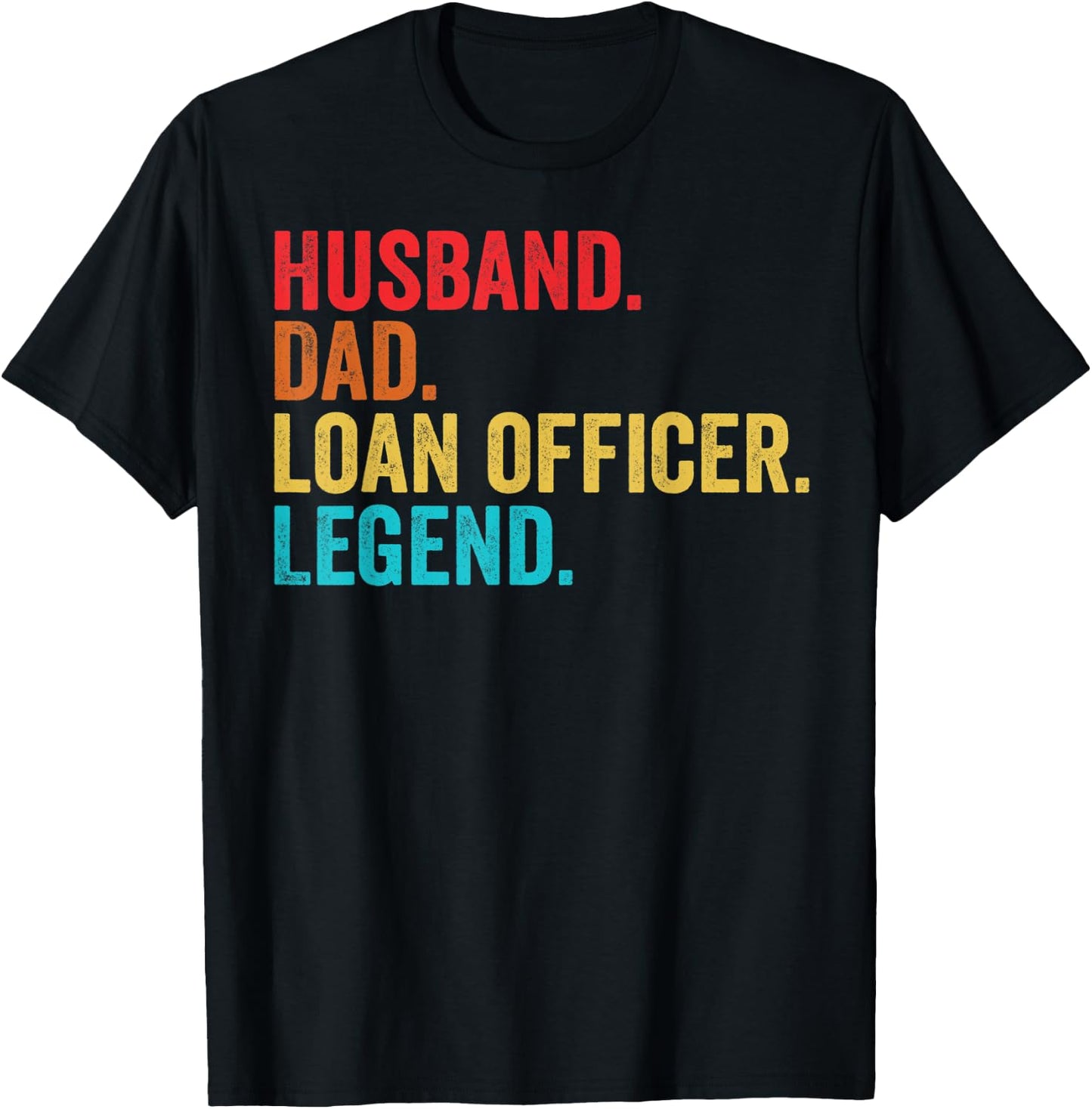 Retro Husband Dad Loan Officer Legend Father Dad Gifts T-Shirt - T-Shirt | Black