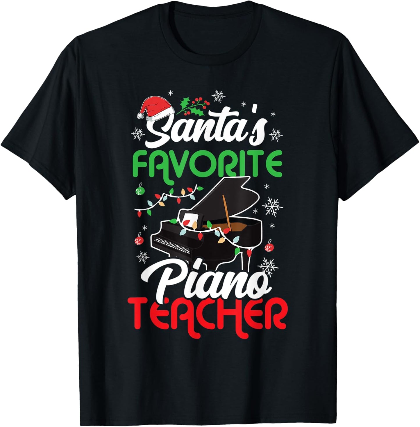 Santa's Favorite Piano Teacher Christmas Music Teacher Gift Men Women T-Shirt - T-Shirt | Black