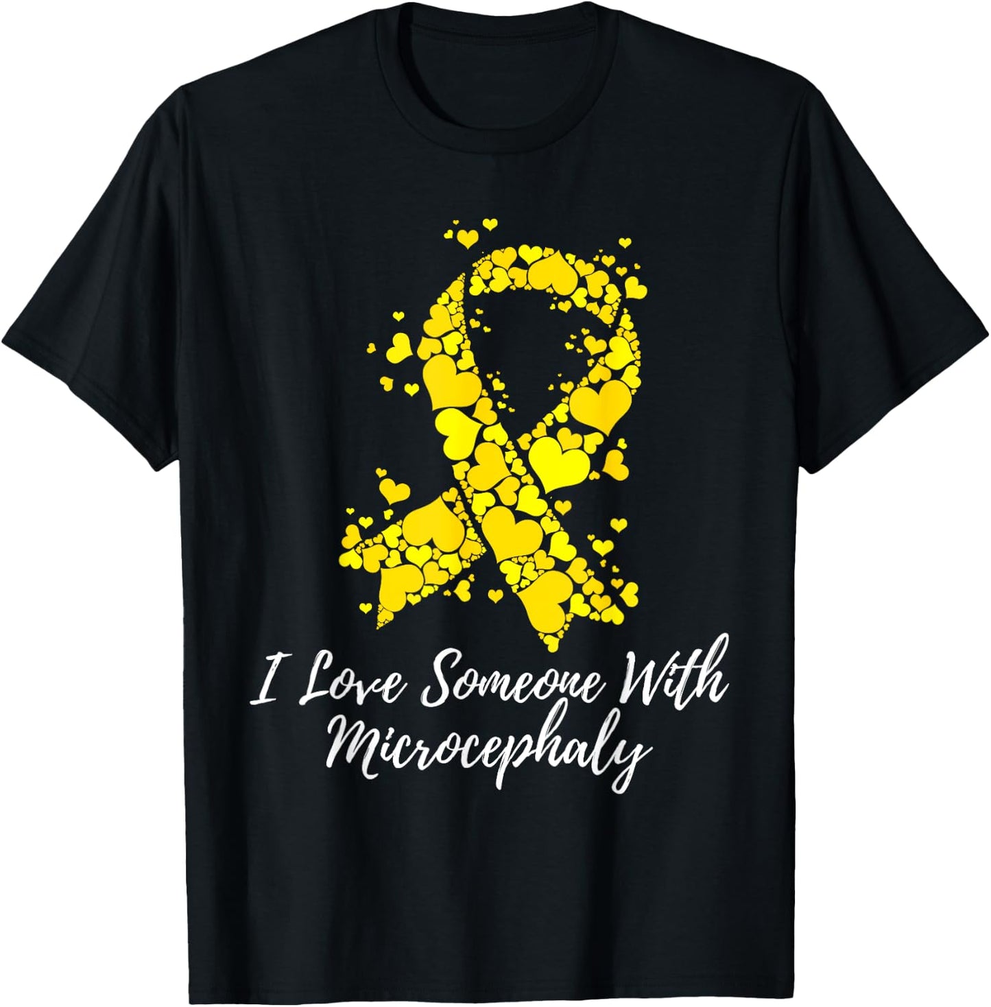 I Love Someone With Microcephaly Awareness T-Shirt - T-Shirt | Black