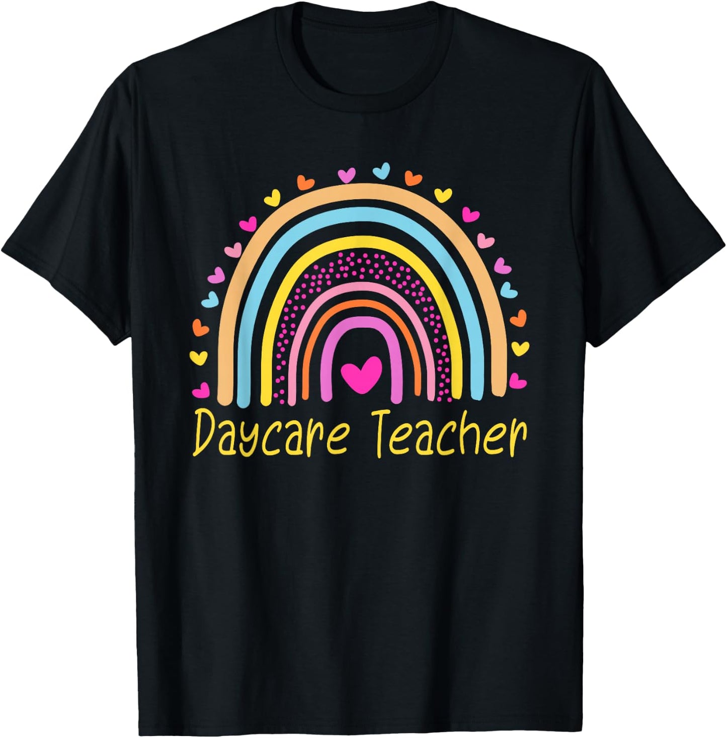 Childcare Daycare Teacher Provider Rainbow T-Shirt - T-Shirt | Black