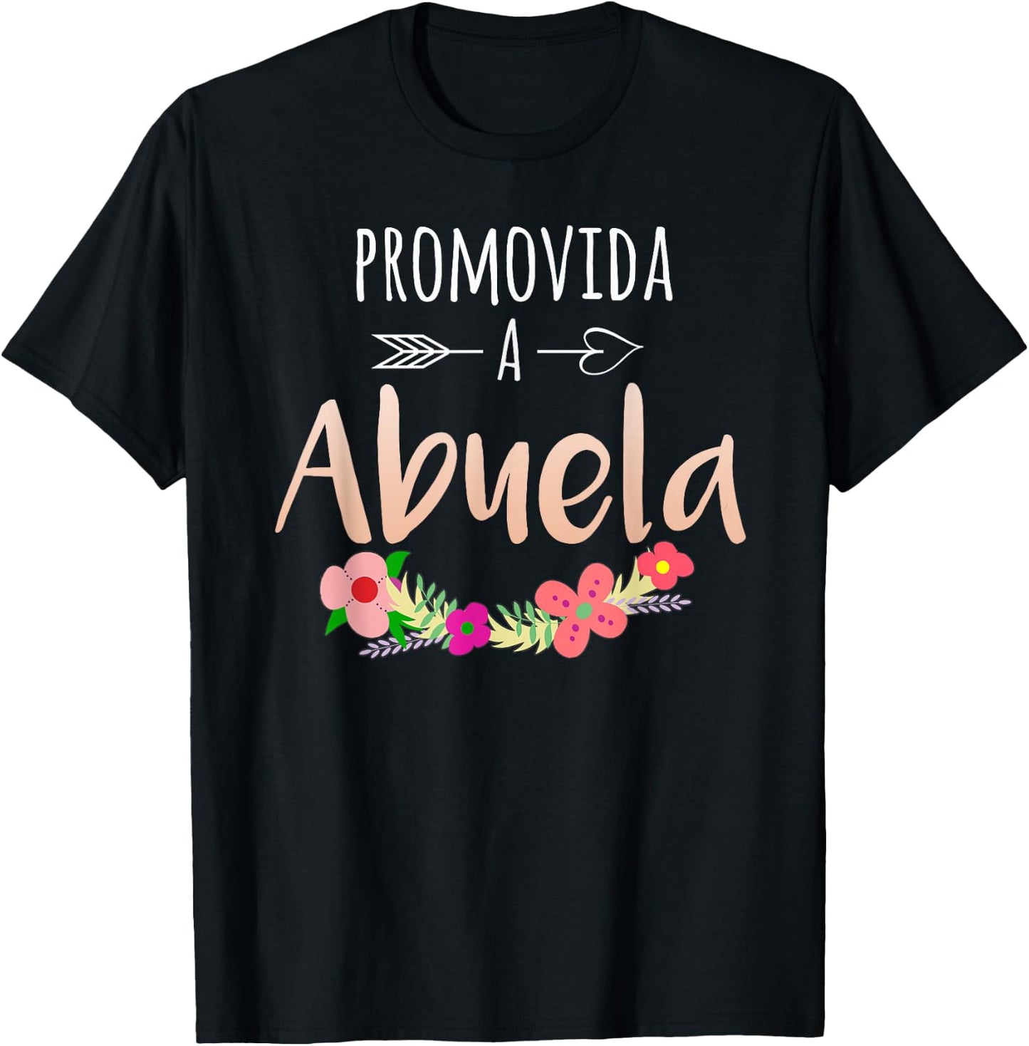 Promovida A Abuela Spanish Pregnancy Announcement Grandma T-Shirt - T-Shirt | Black
