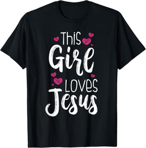This Girl Loves Jesus Gift Christian Teen Kid Cool Women T-Shirt - T-Shirt | Black