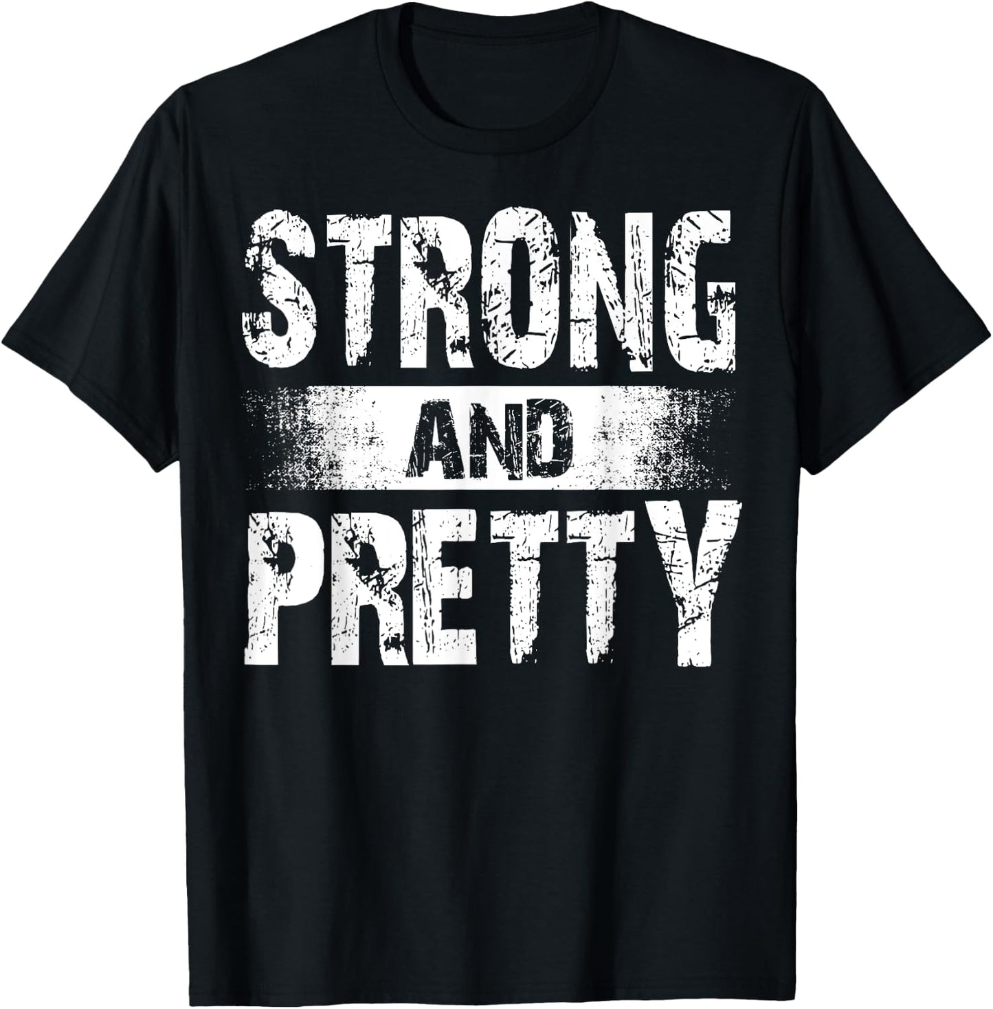 Strong And Pretty for coaches and strongman T-Shirt - T-Shirt | Black
