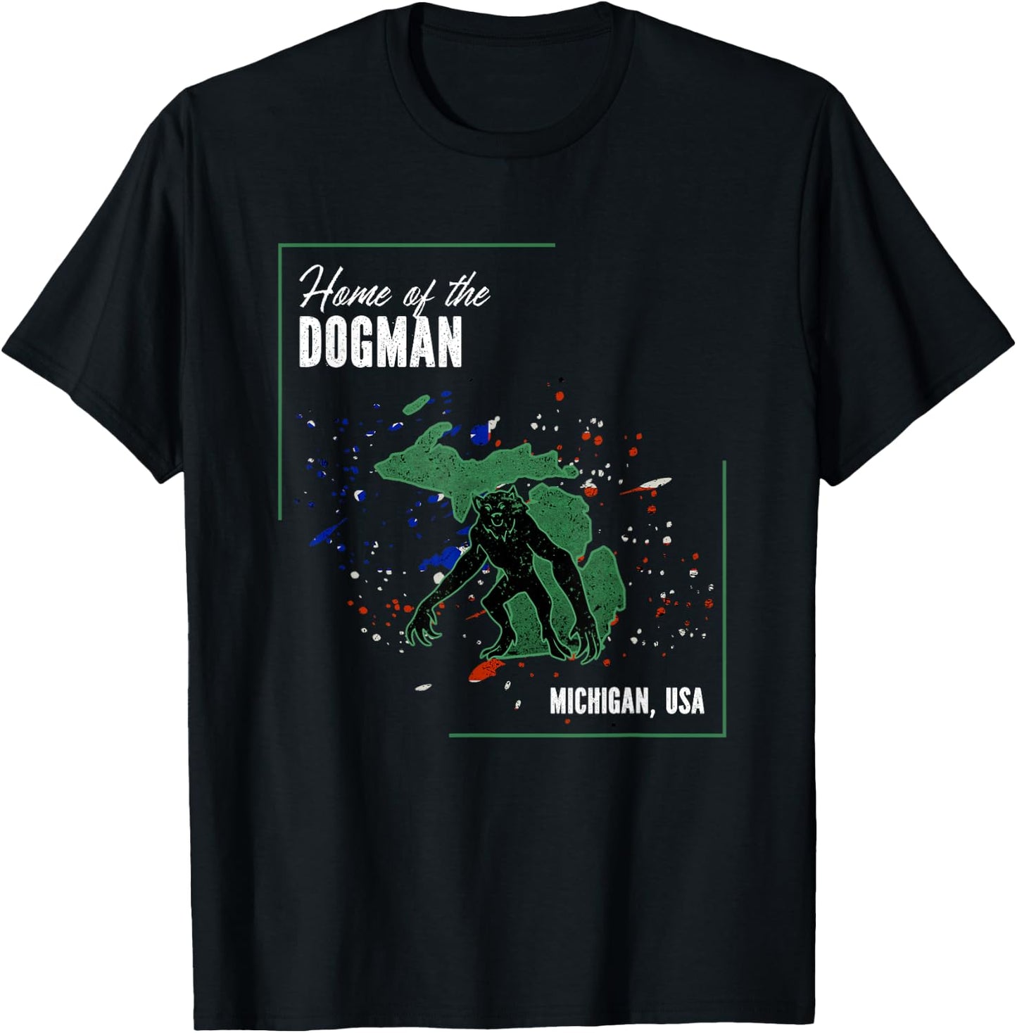 Home of The Dogman T-Shirt - T-Shirt | Black