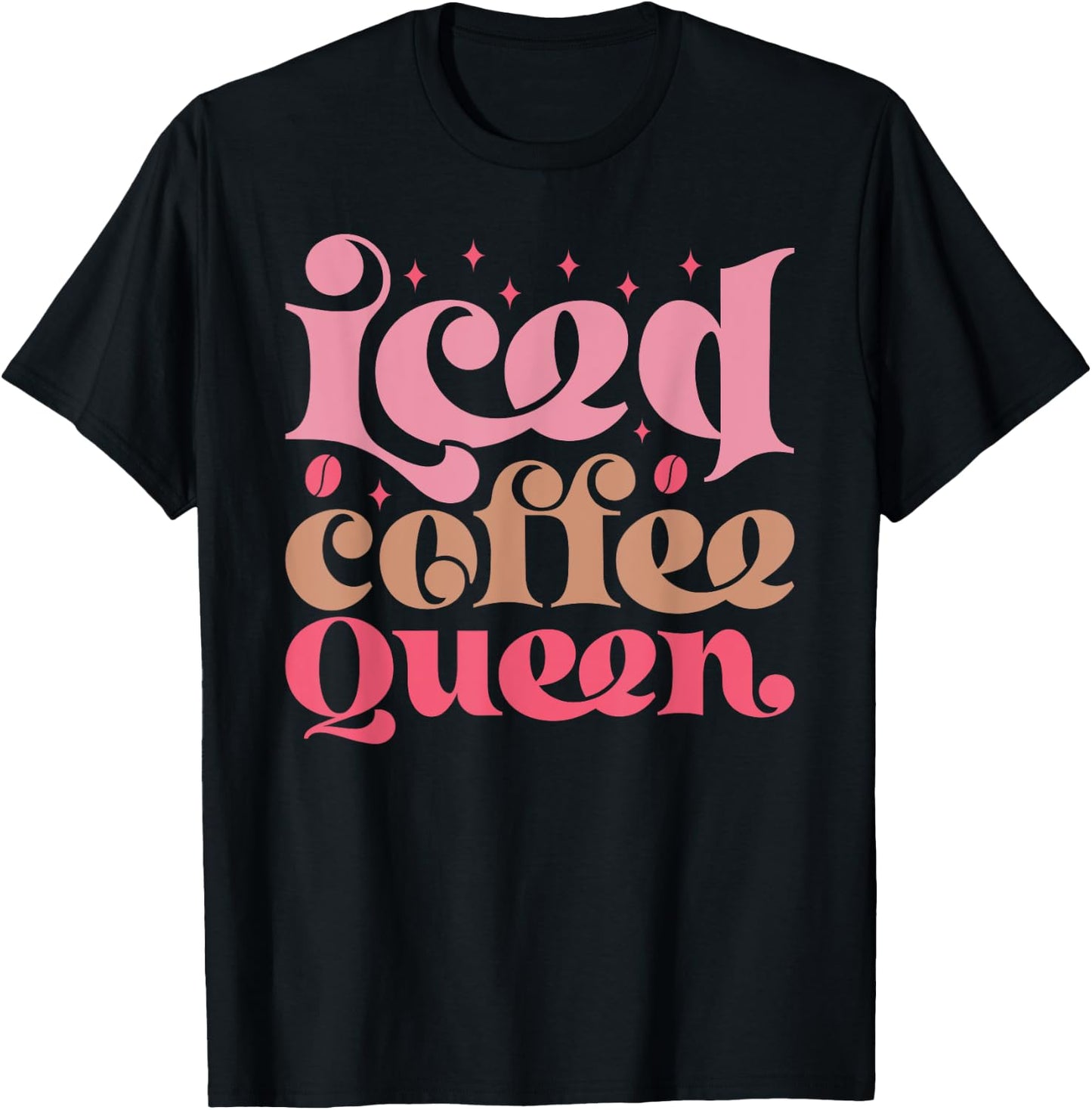 Iced Coffee Queen T-Shirt - T-Shirt | Black