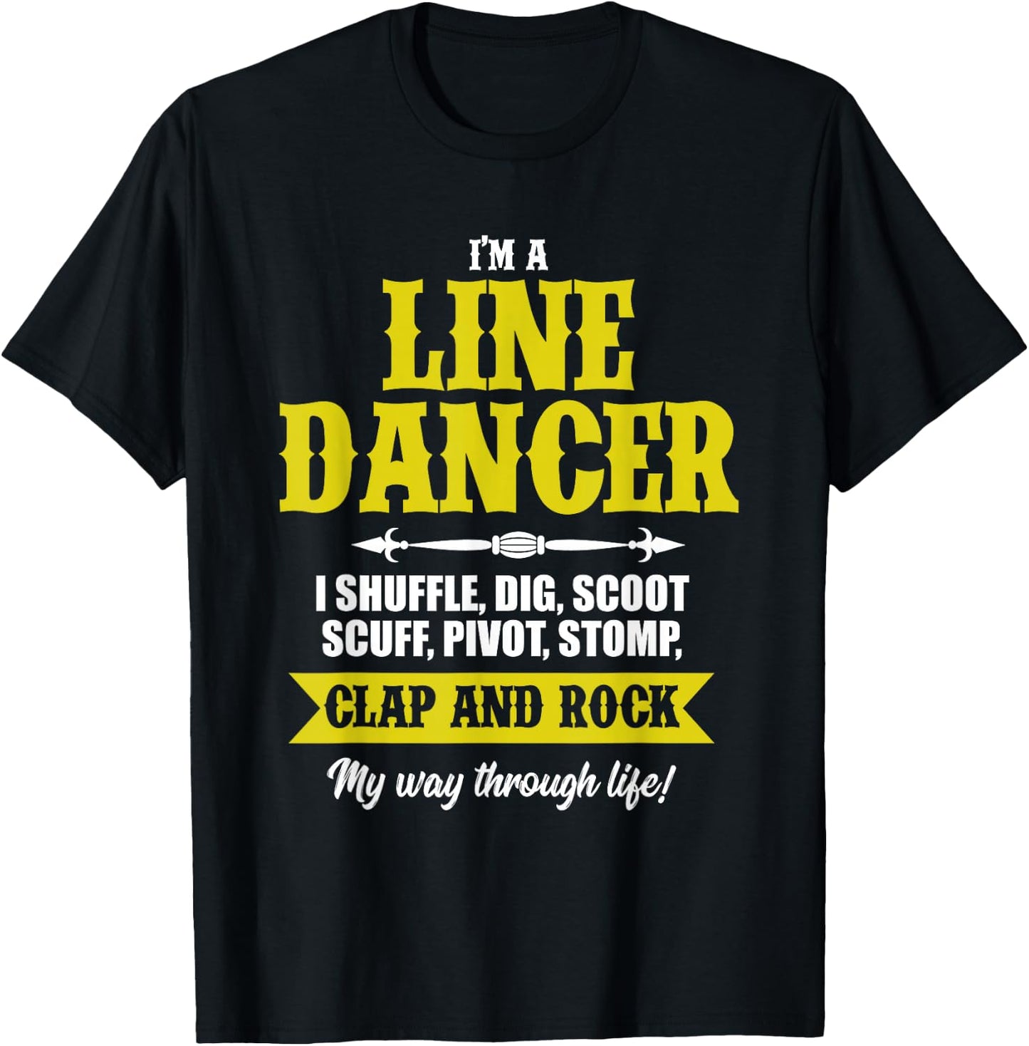 Linedance Dancer Line Dancer Rock Music Dancer Gift T-Shirt - T-Shirt | Black