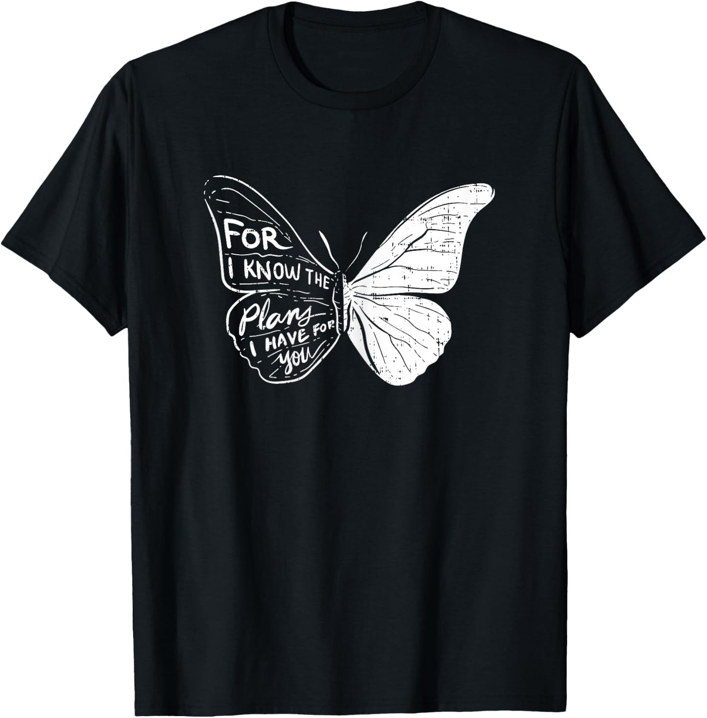 Butterfly I Know The Plans Verse Bible Jesus Christian Gift T-Shirt - T-Shirt | Black