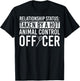 Animal Control Officer Apparel | Top Funny Officers Design T-Shirt - T-Shirt | Black