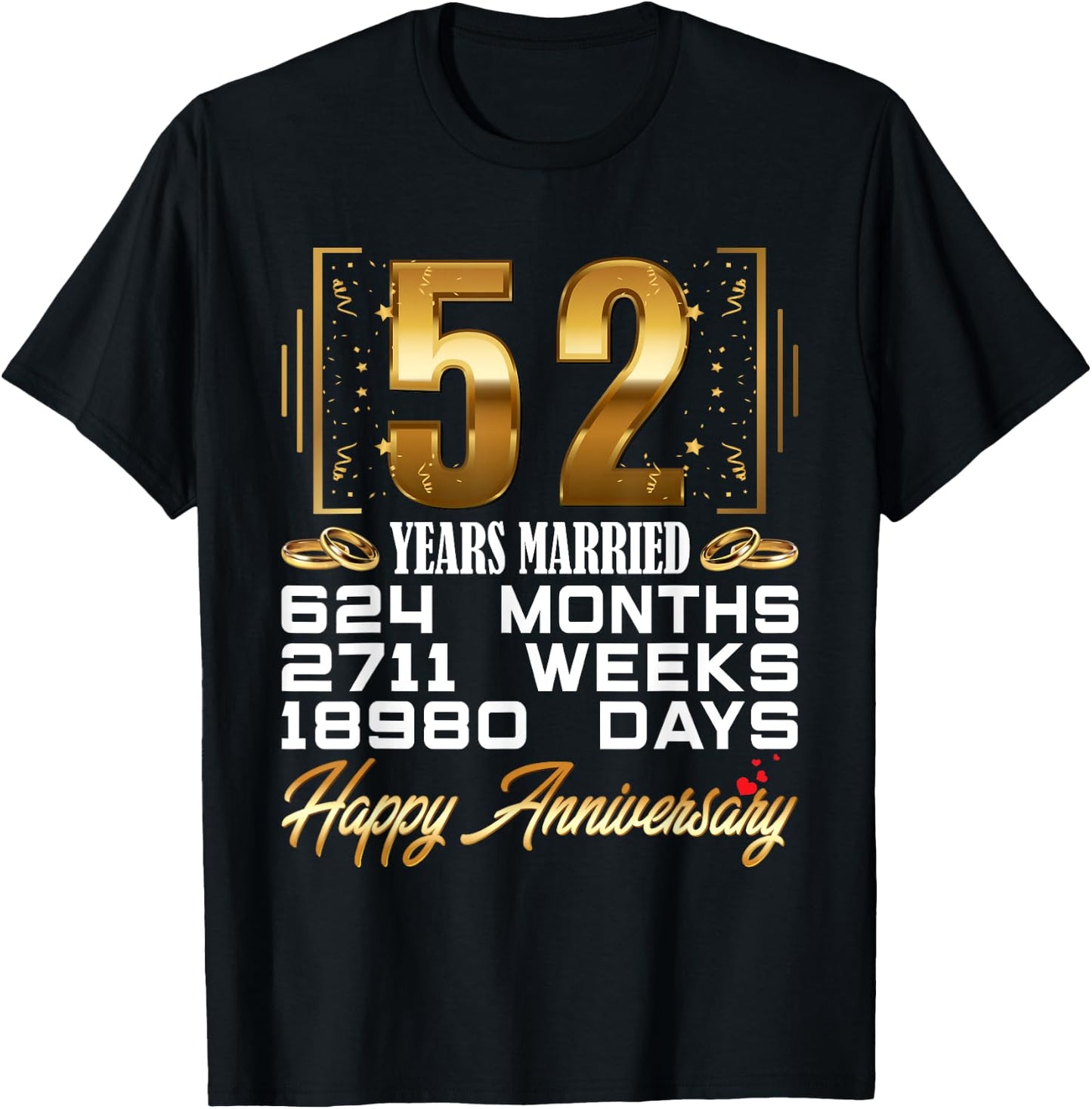 52 Years Married - Funny 52nd Wedding Anniversary T-Shirt - T-Shirt | Black