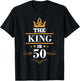 The King is 50 Birthday Crown 50 Years Old Gift T-Shirt - T-Shirt | Black