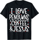 Penguins Coffee And Jesus Christian Funny Cute T-Shirt - T-Shirt | Black