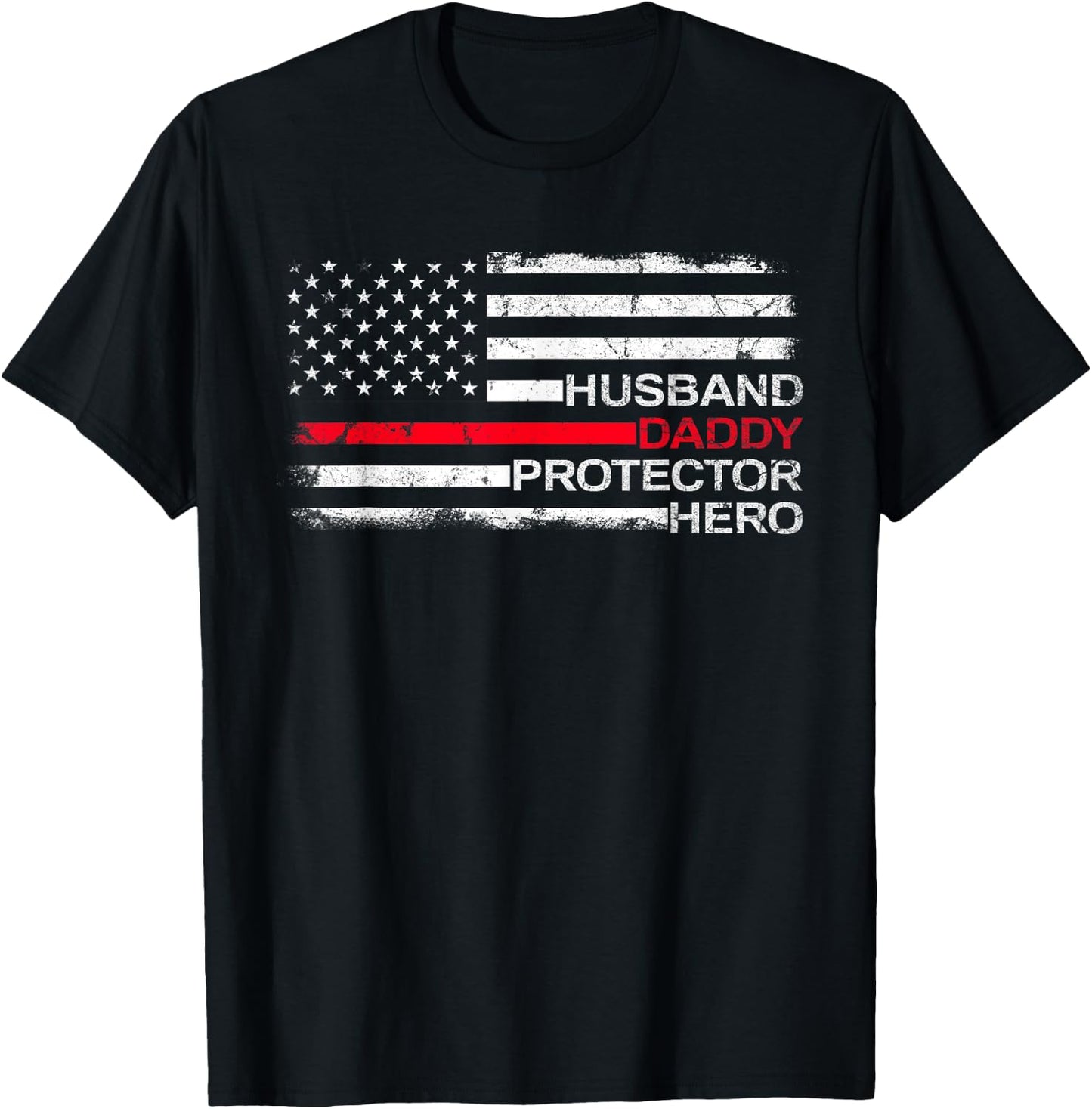 Husband Daddy Protector Hero Father Dad Firefighter Fireman T-Shirt - T-Shirt | Black