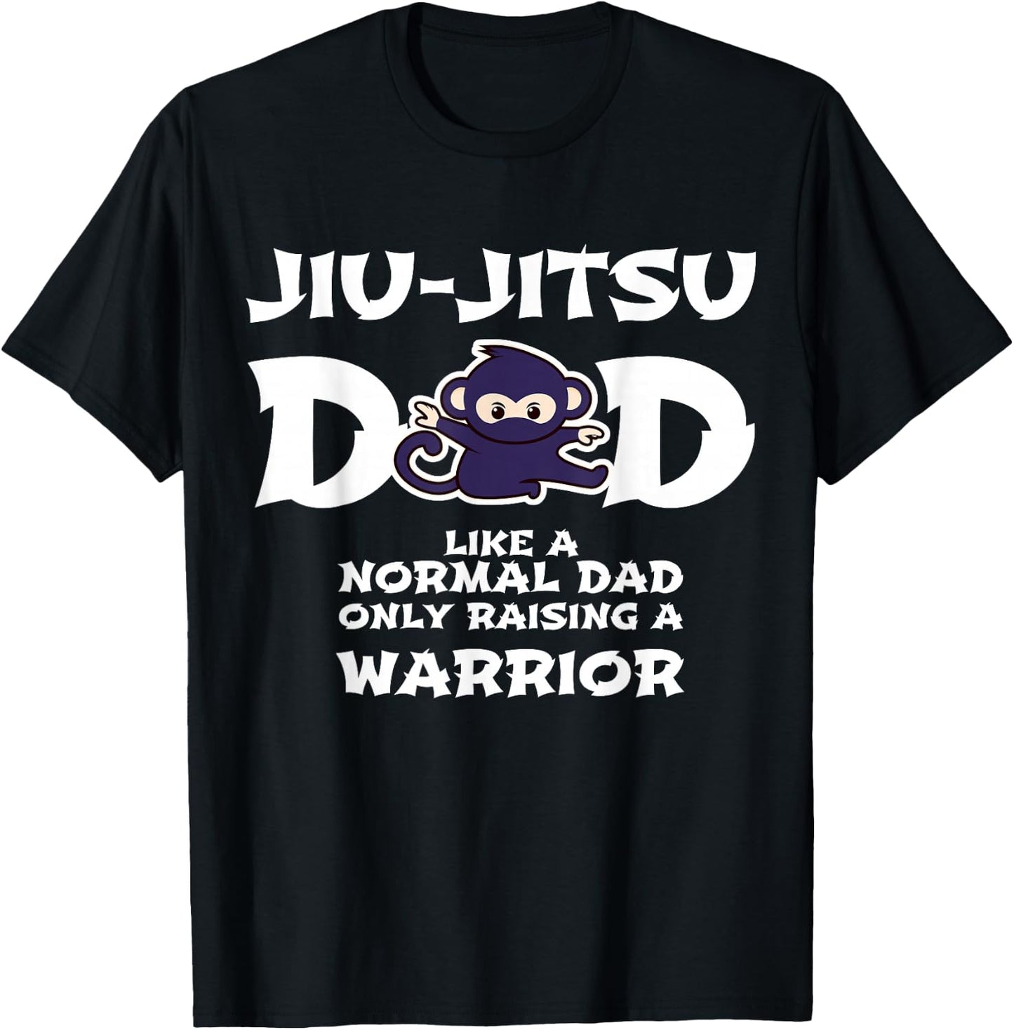 Jiu jitsu Dad Raising a Warrior Funny Fathers Day Jiu-jitsu T-Shirt - T-Shirt | Black