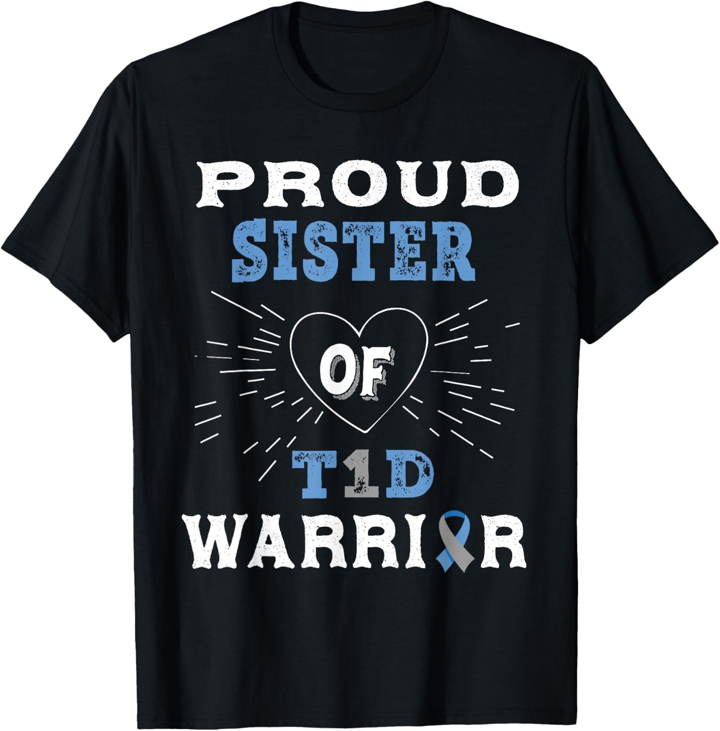 T1D Proud Sister Diabetes Awareness Type 1 Insulin Pancreas T-Shirt - T-Shirt | Black
