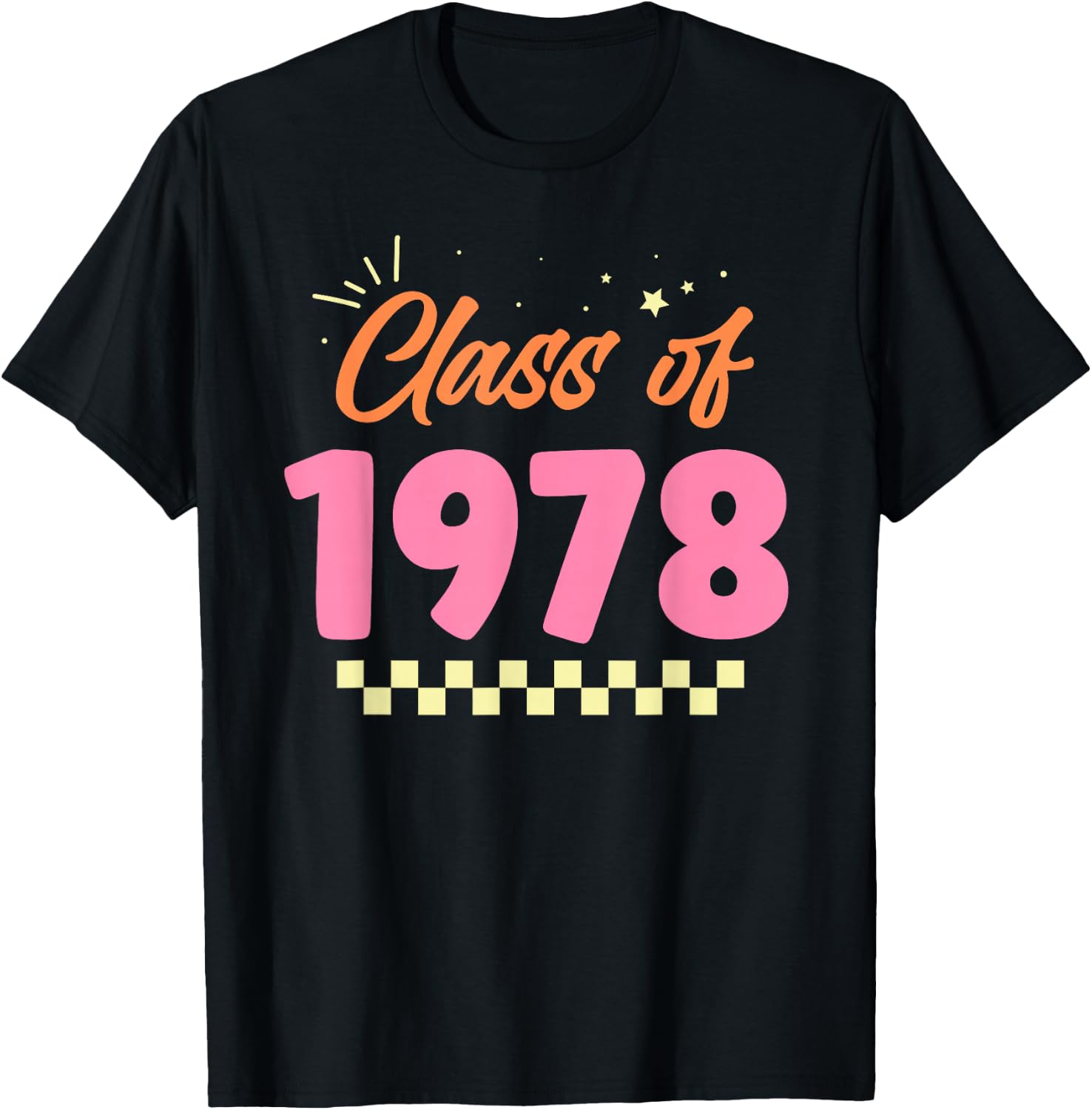 Class Of 1978 School Graduation Meetup Reunion T-Shirt - T-Shirt | Black