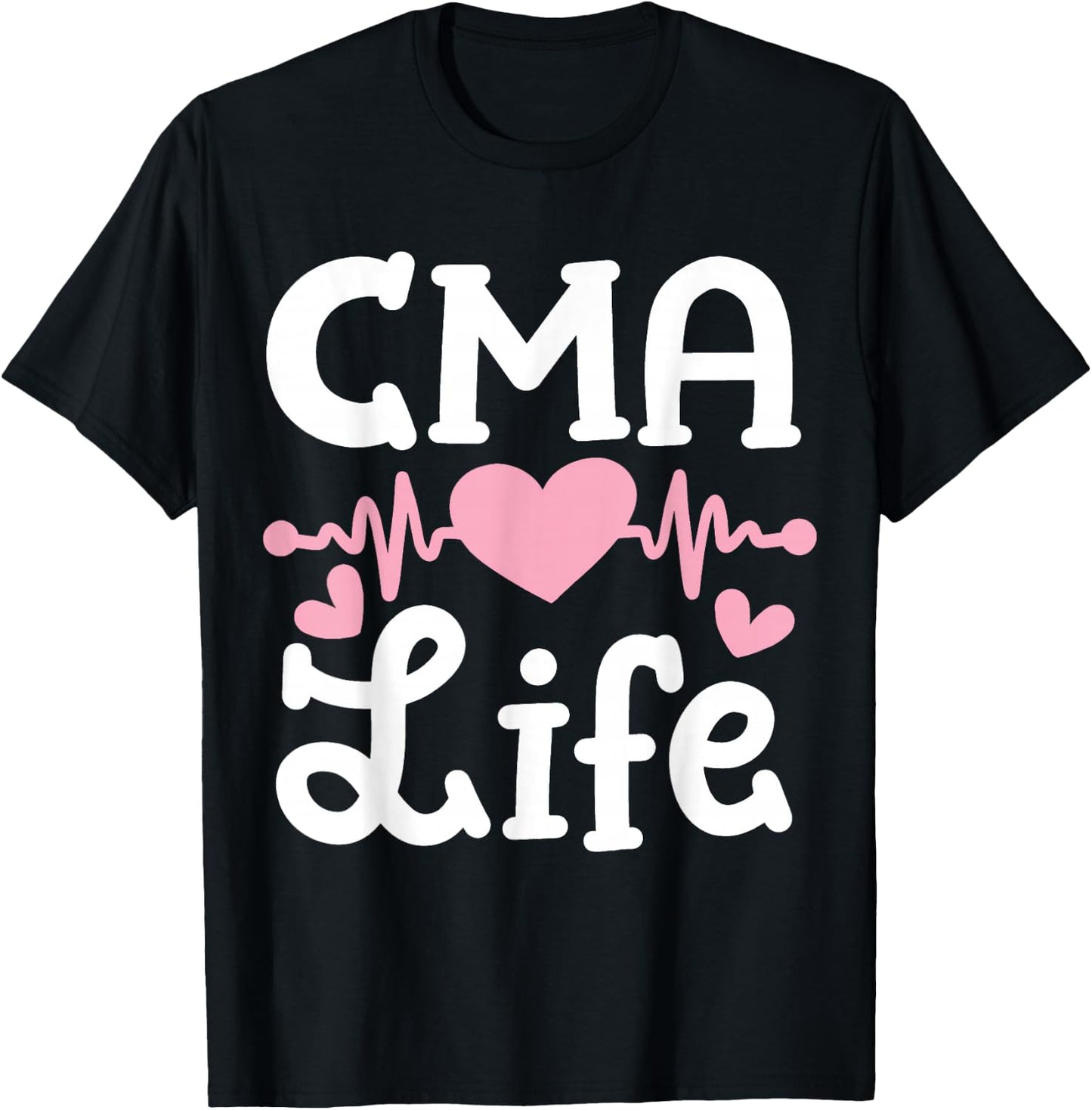 Medical Assistant MA Certified Medical Assistant CMA T-Shirt - T-Shirt | Black