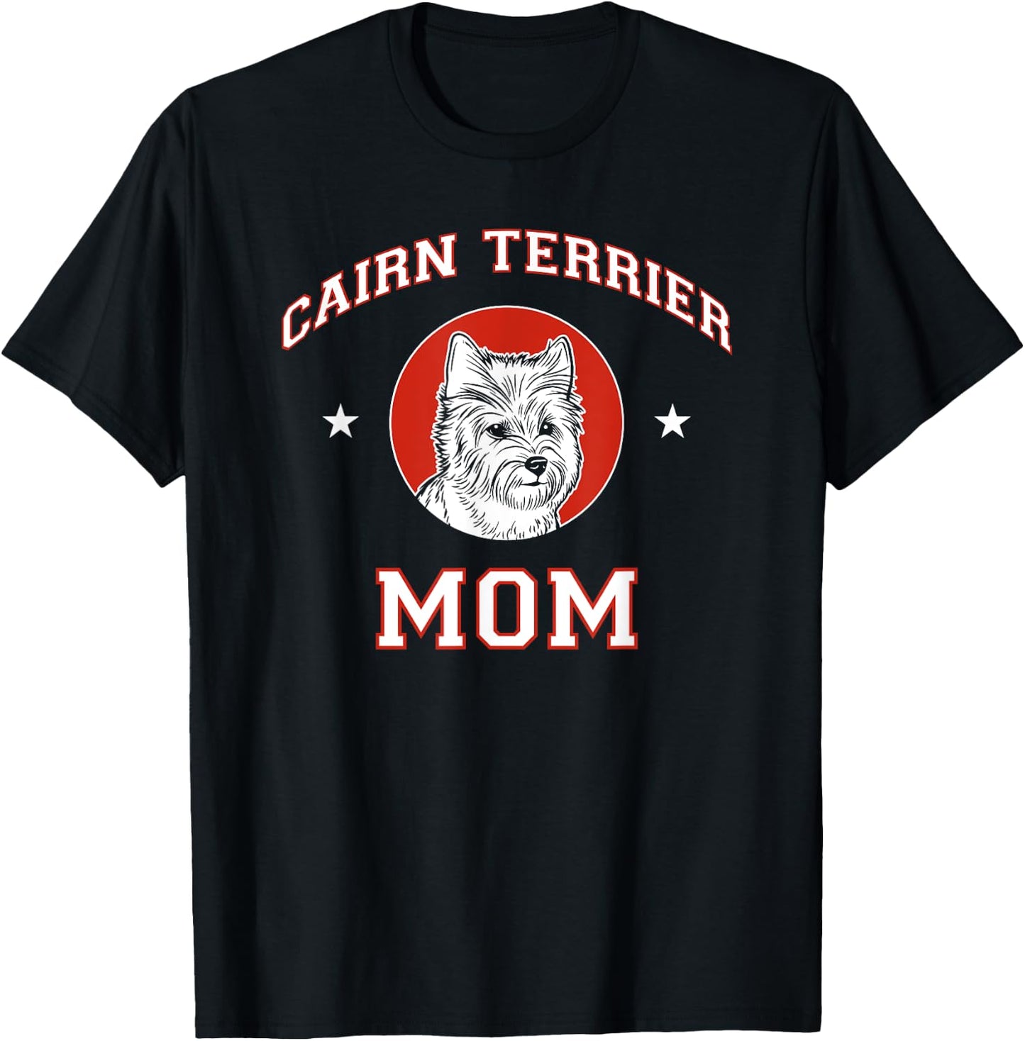 Cairn Terrier Mom Dog Mother Men Women Girls Kids T-Shirt - T-Shirt | Black